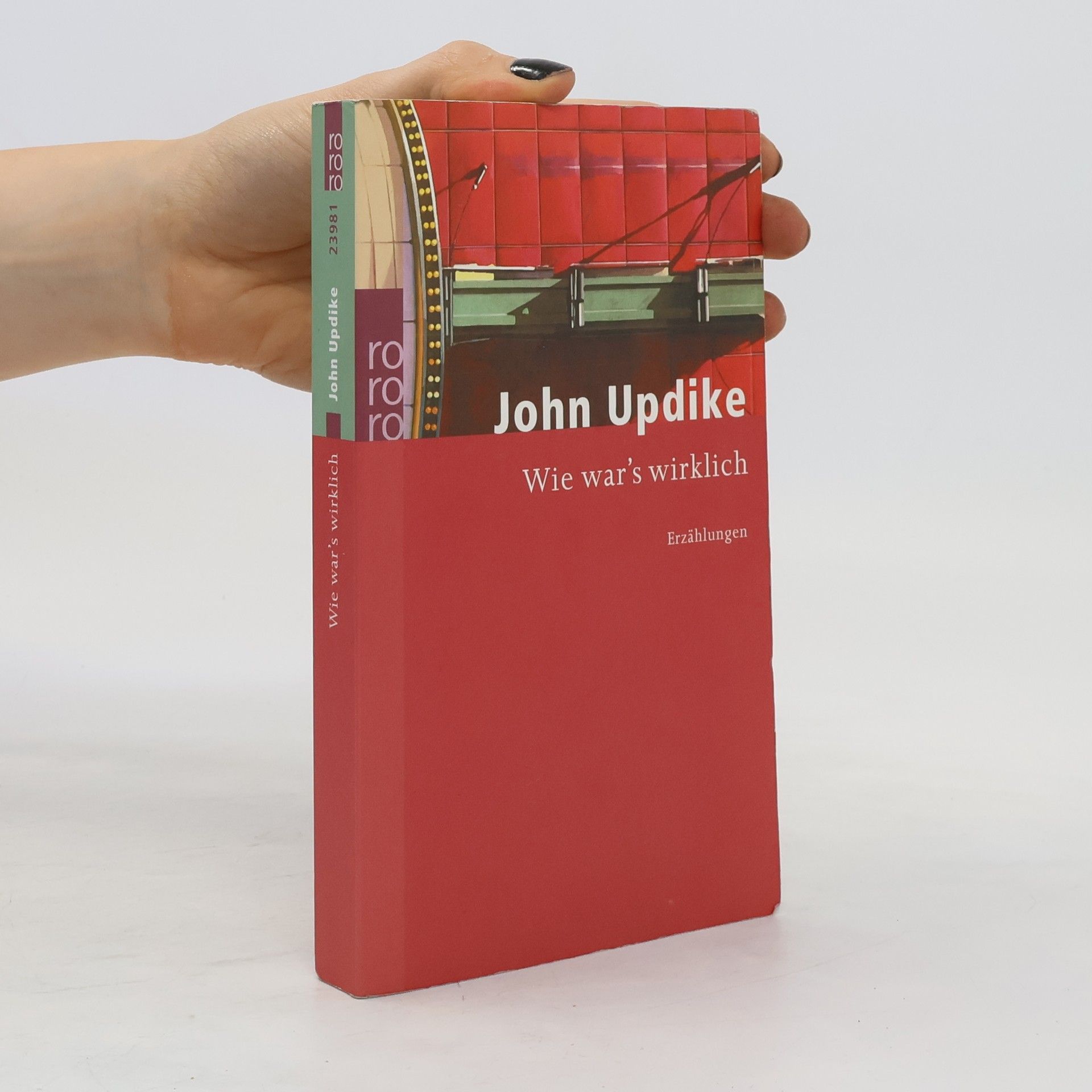John Updike Wie war's wirklich