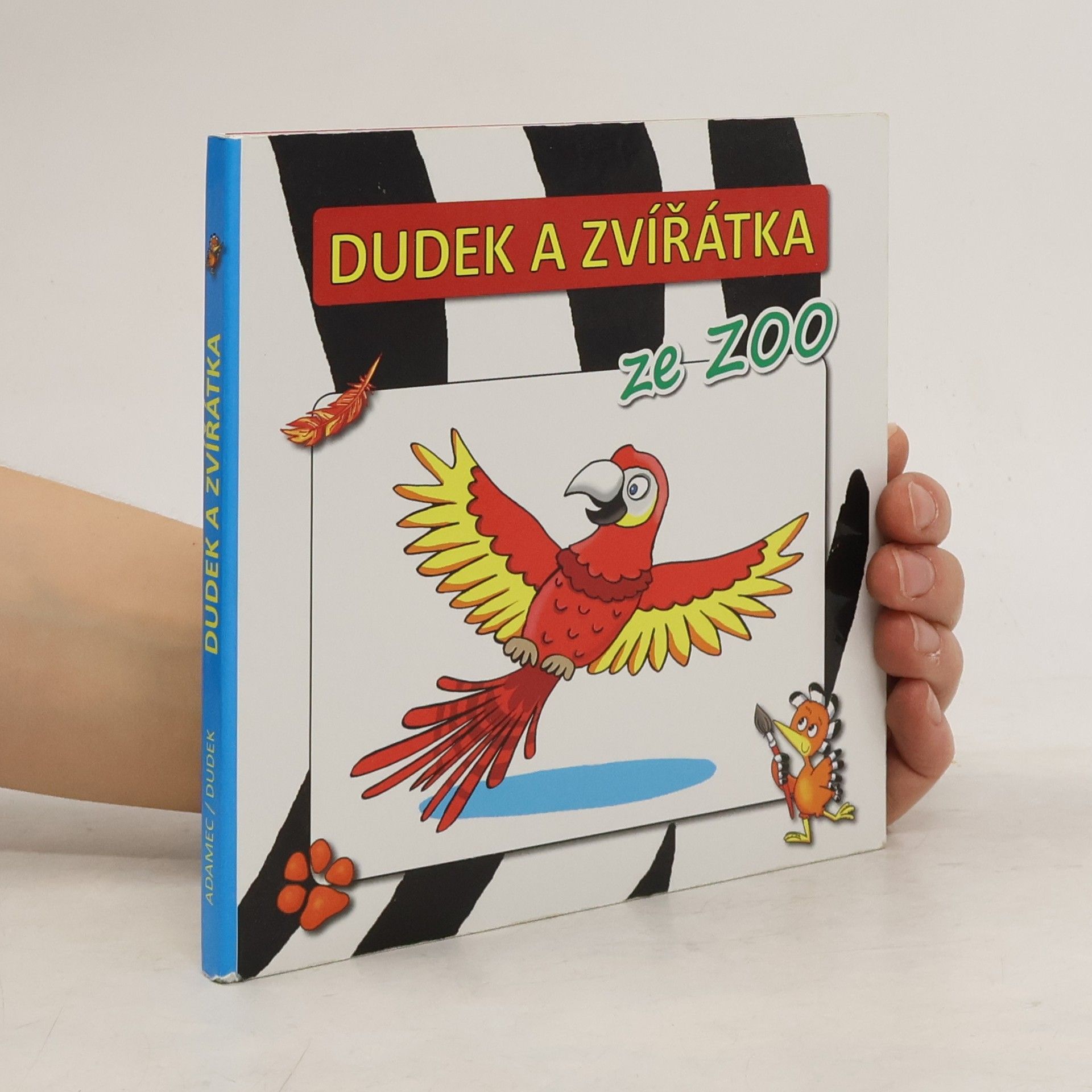 Radek Adamec Dudek a zvířátka ze ZOO