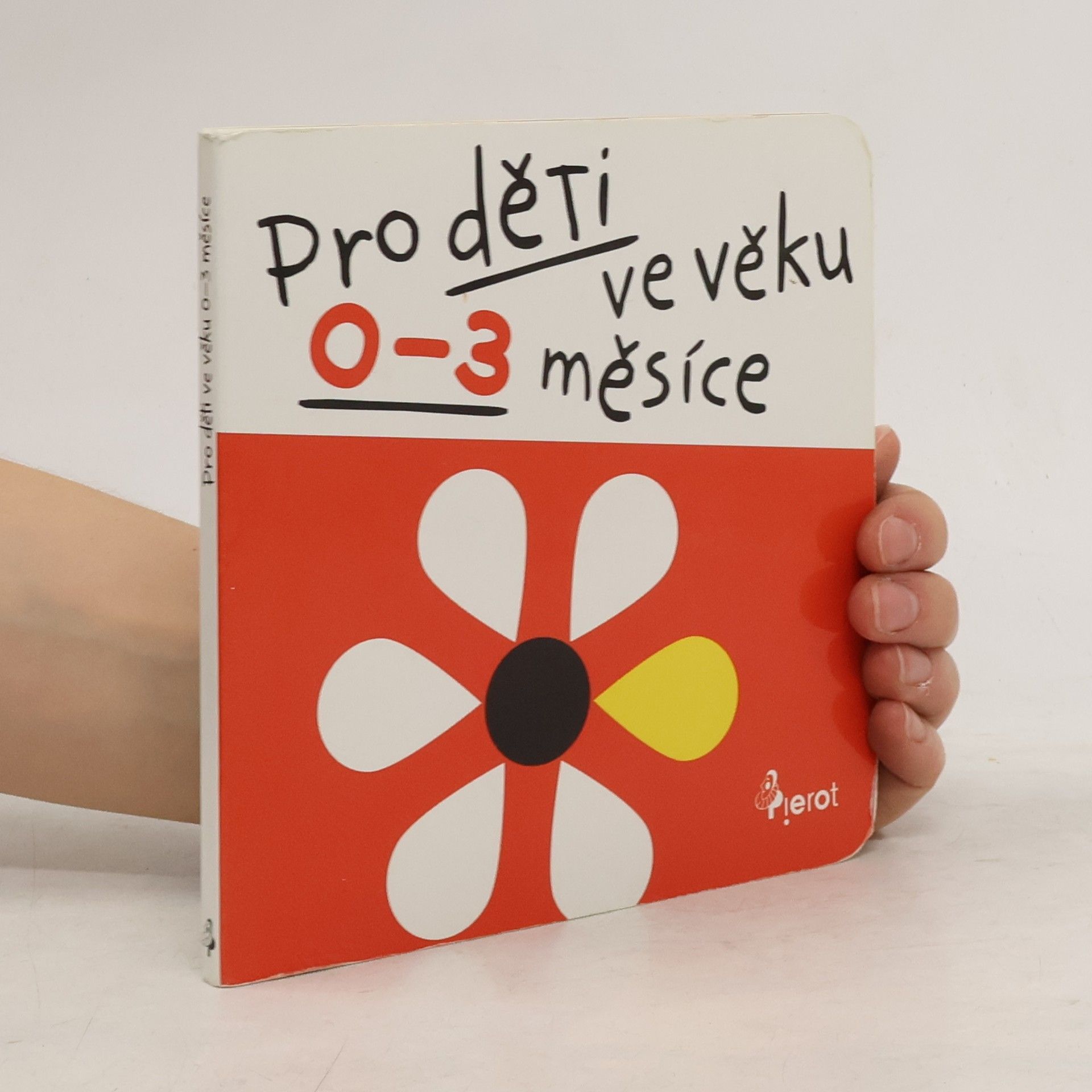 Jan Jiskra Pro děti ve věku 0-3 měsíce