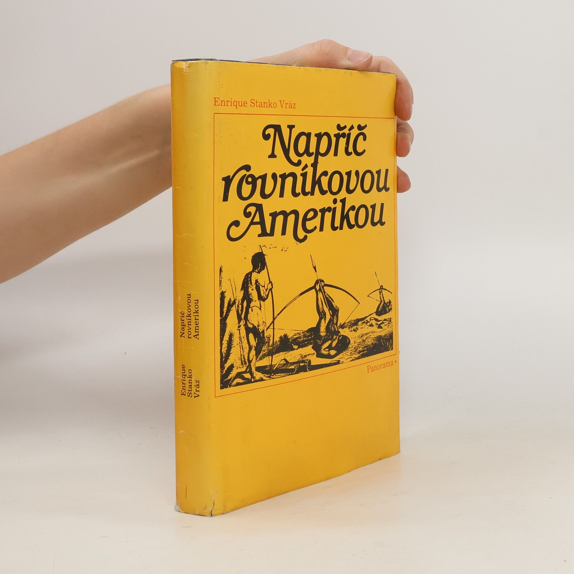Enrique Stanko Vráz Napříč rovníkovou Amerikou