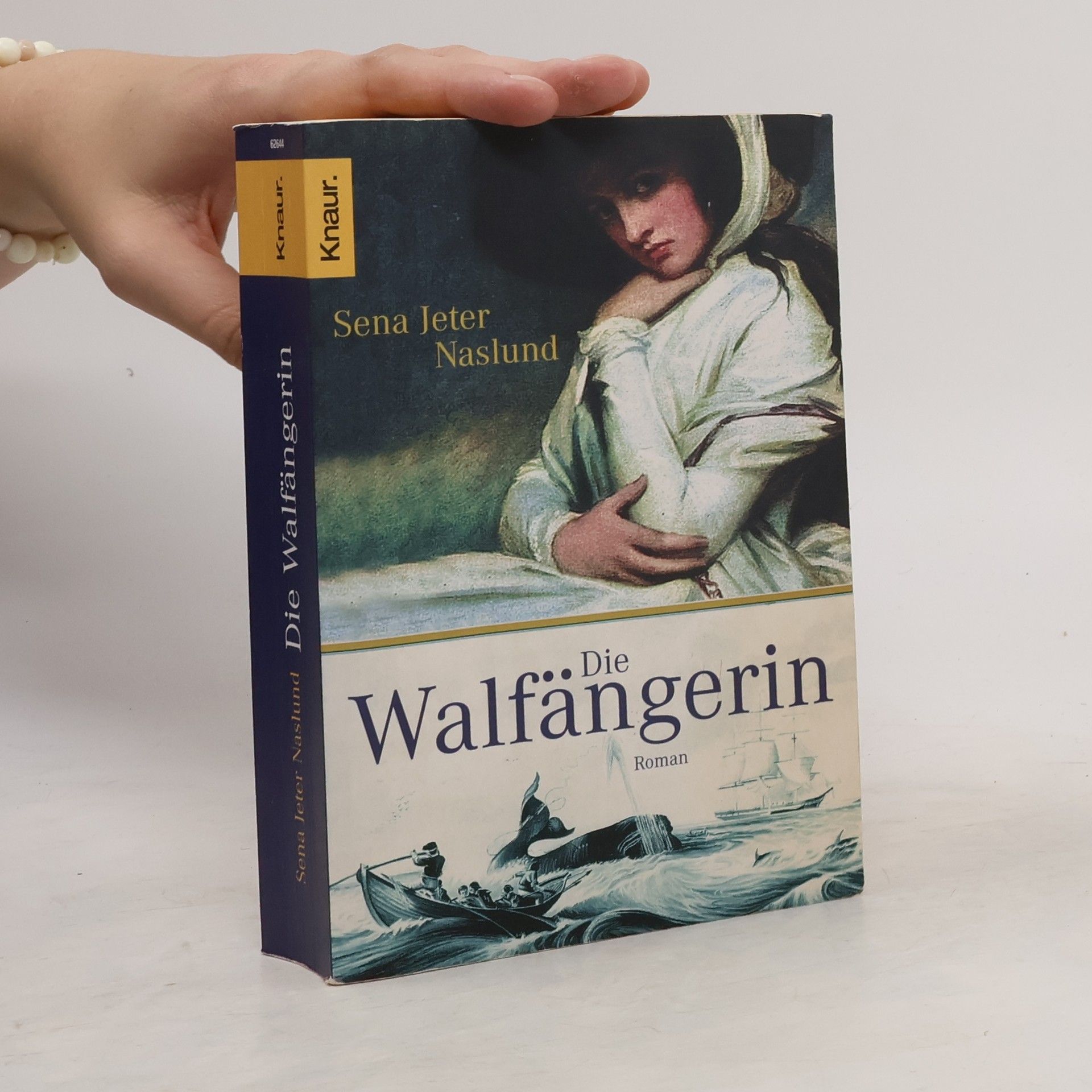 Sena Jeter Naslund Die Walfängerin