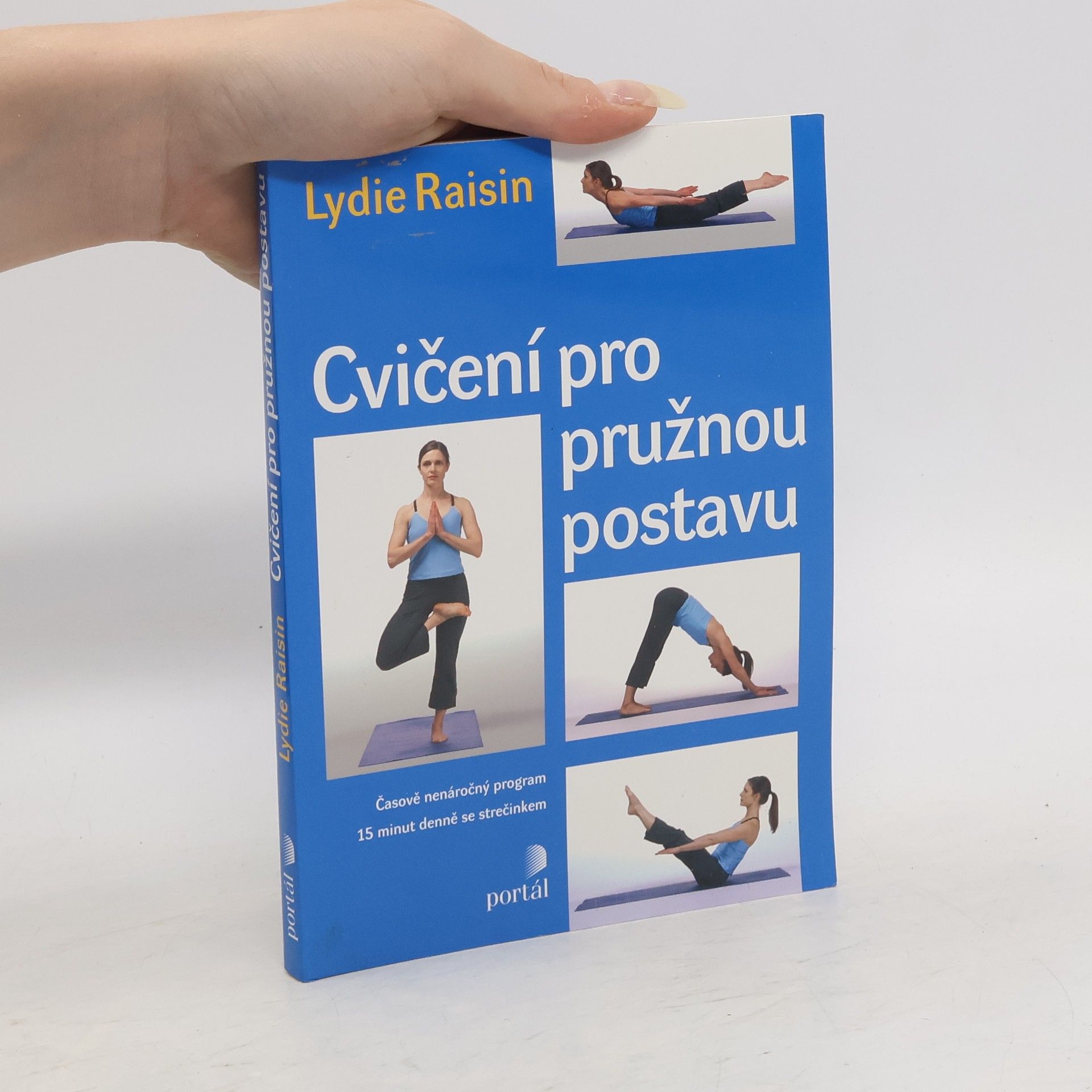 Lydie Raisin Cvičení pro pružnou postavu
