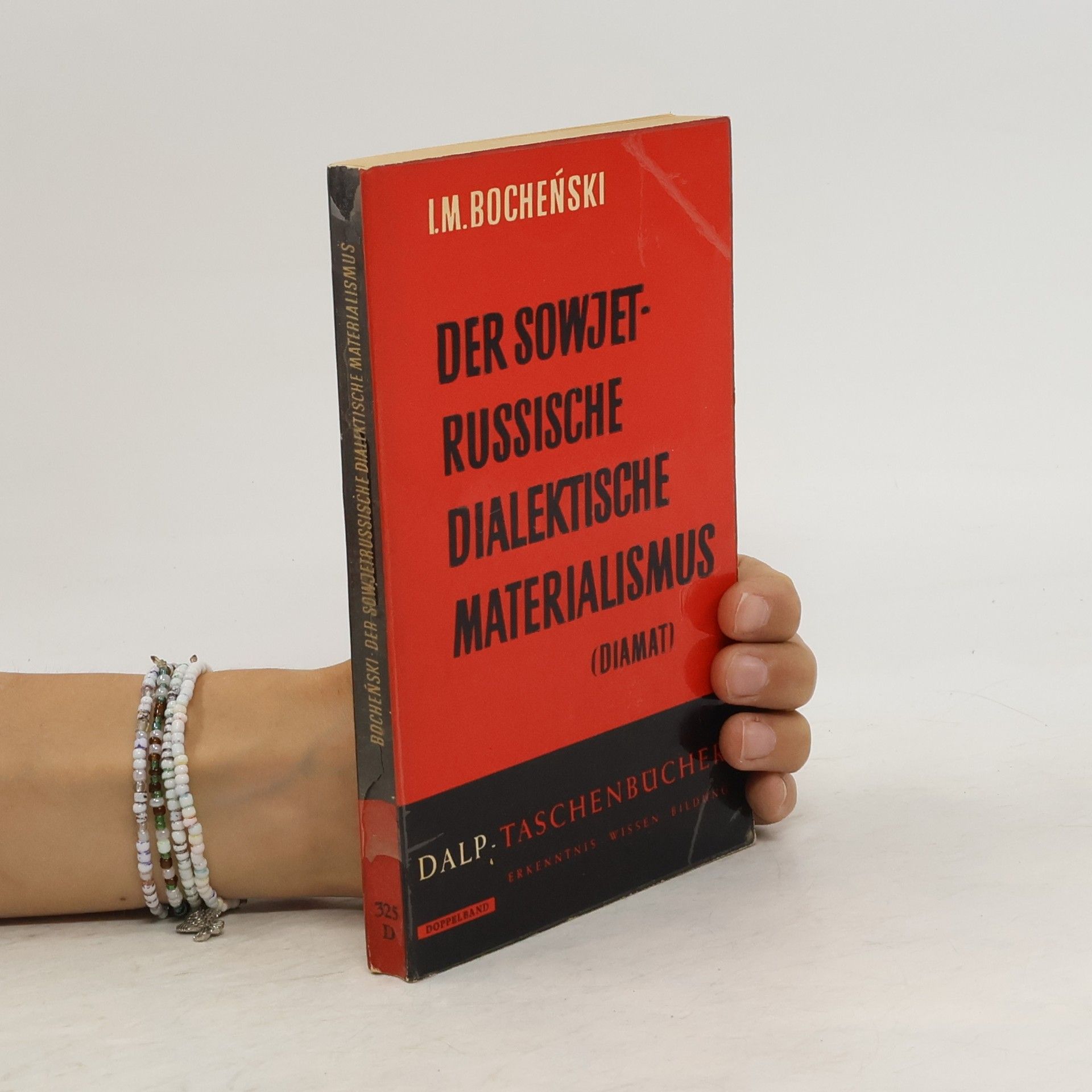 Józef Maria Bocheński Der sowjetrussische dialektische Materialismus
