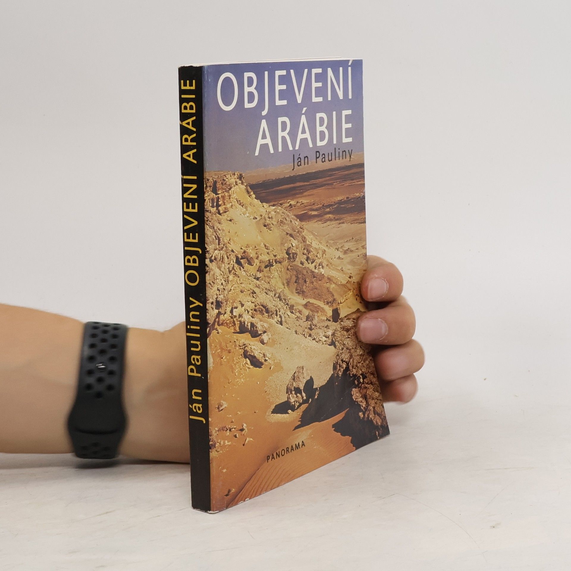 Ján Pauliny Objevení Arábie a první kroky do východní Afriky