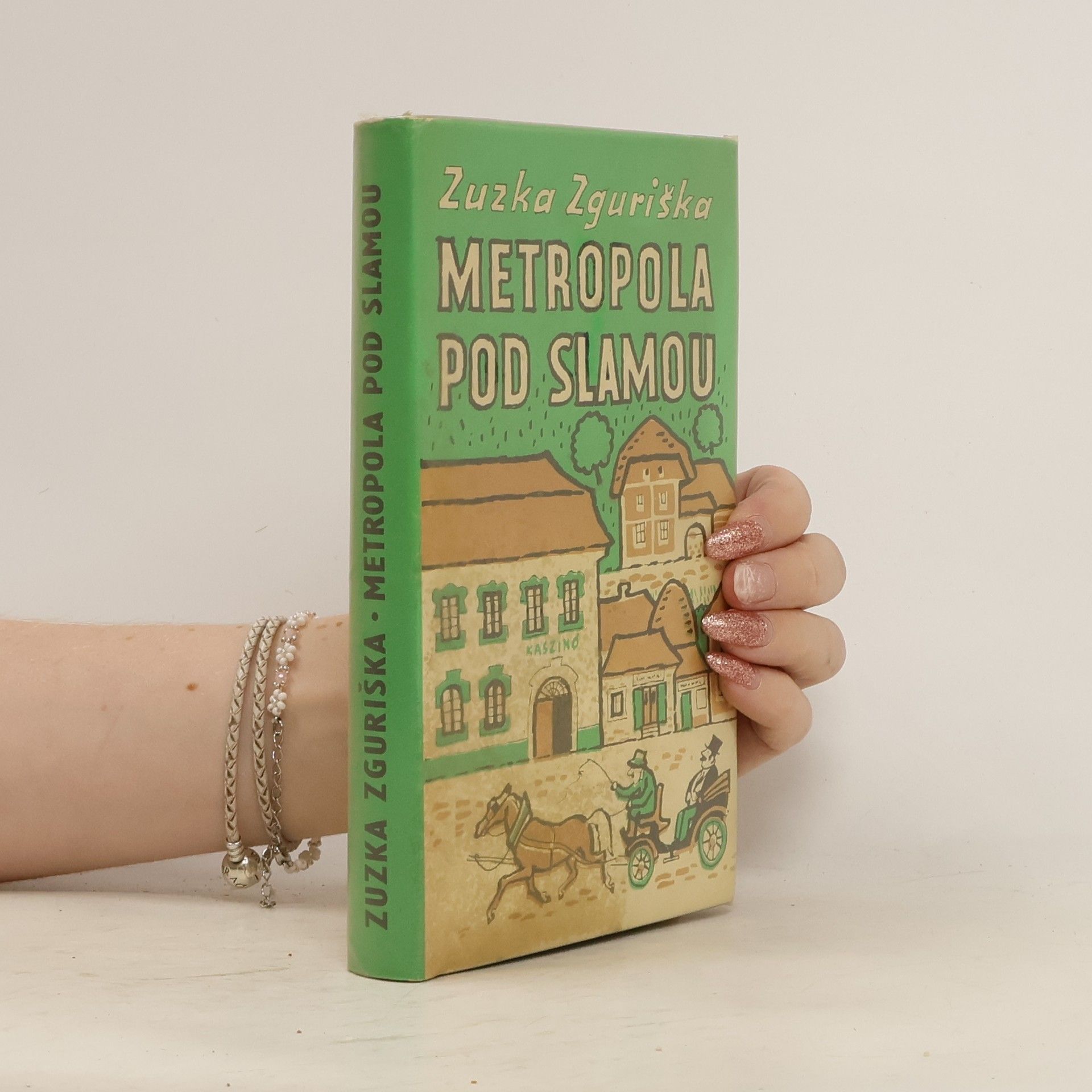 Zuzka Zguriška Metropola pod slamou