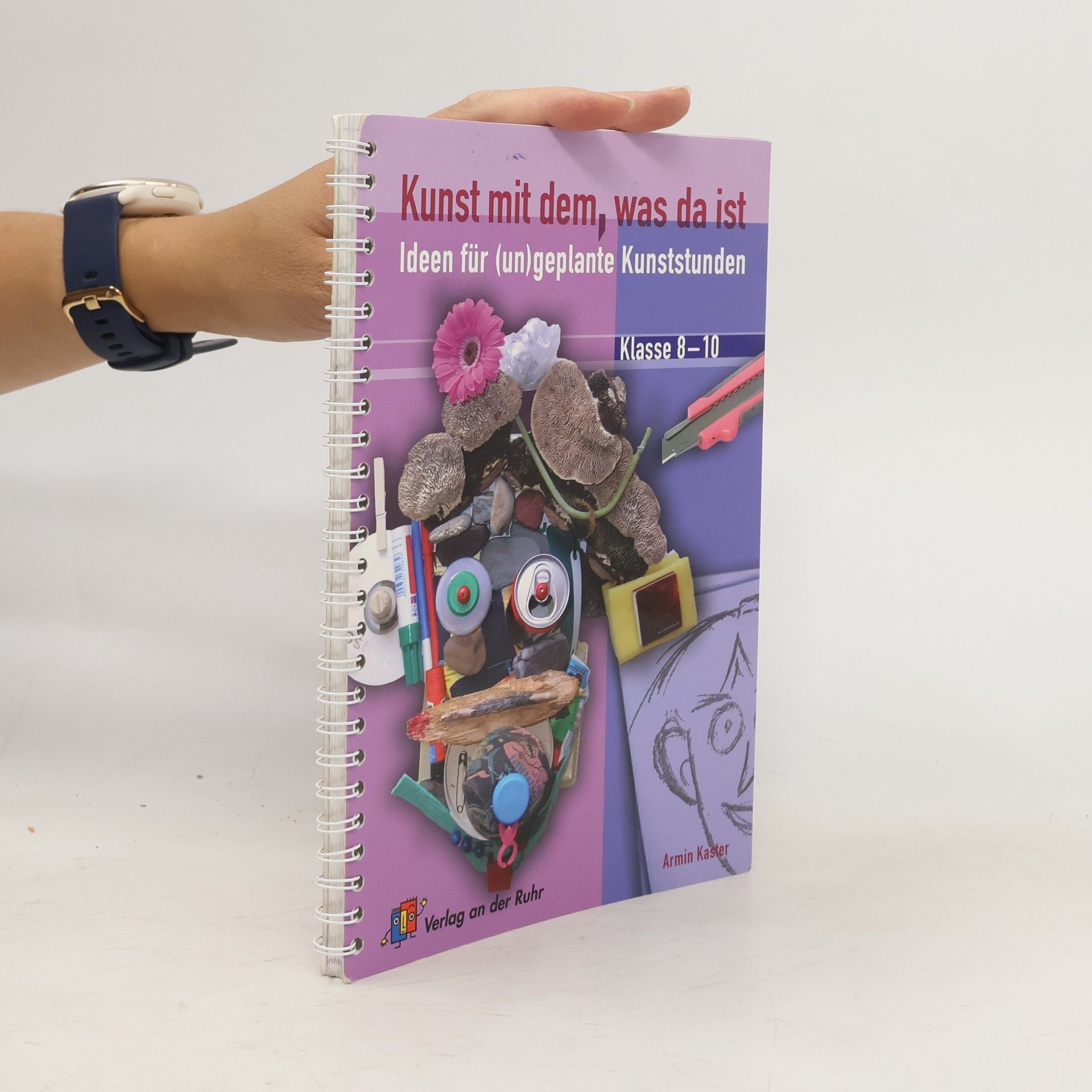 Armin Kaster Kunst mit dem, was da ist