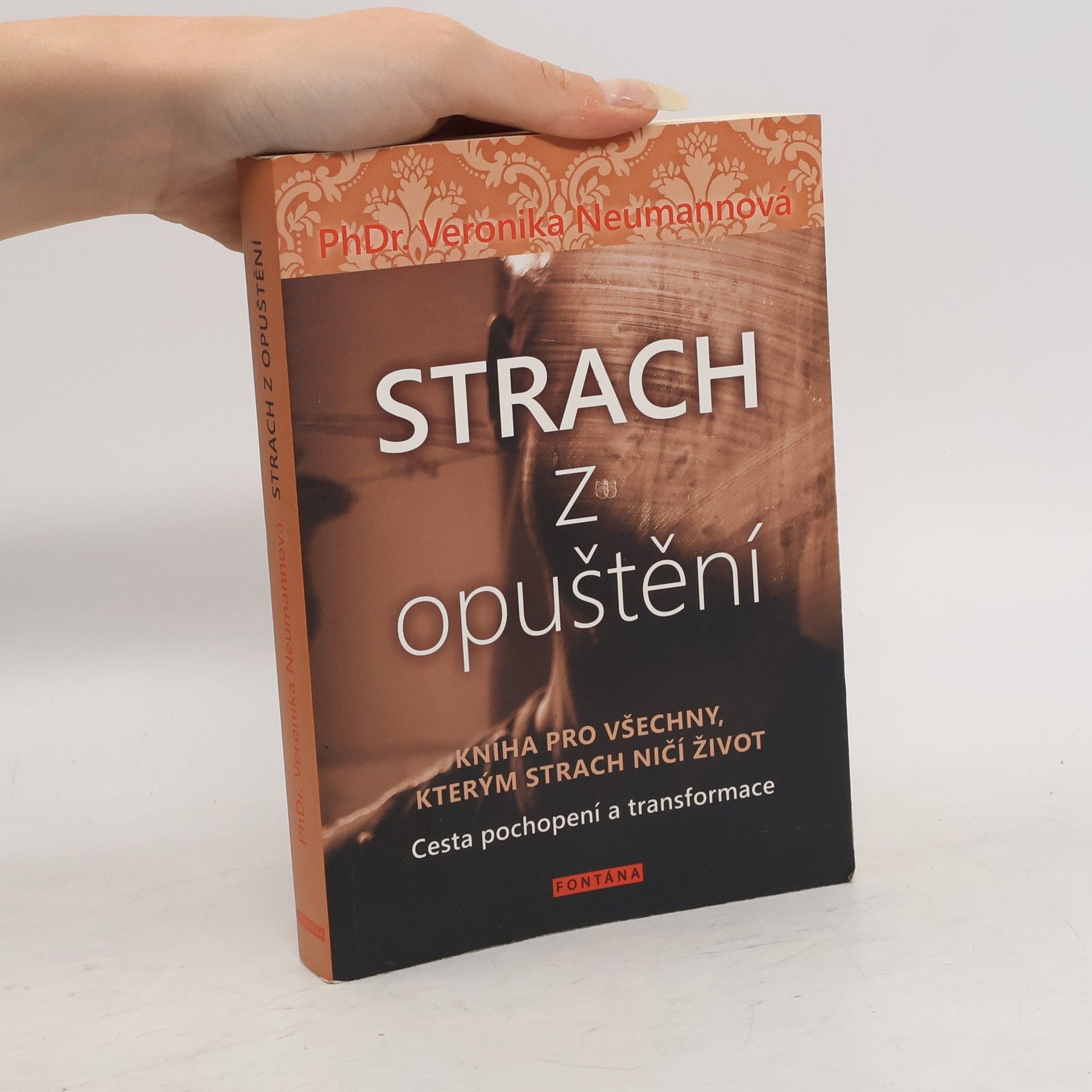 Veronika Neumannová Strach z opuštění