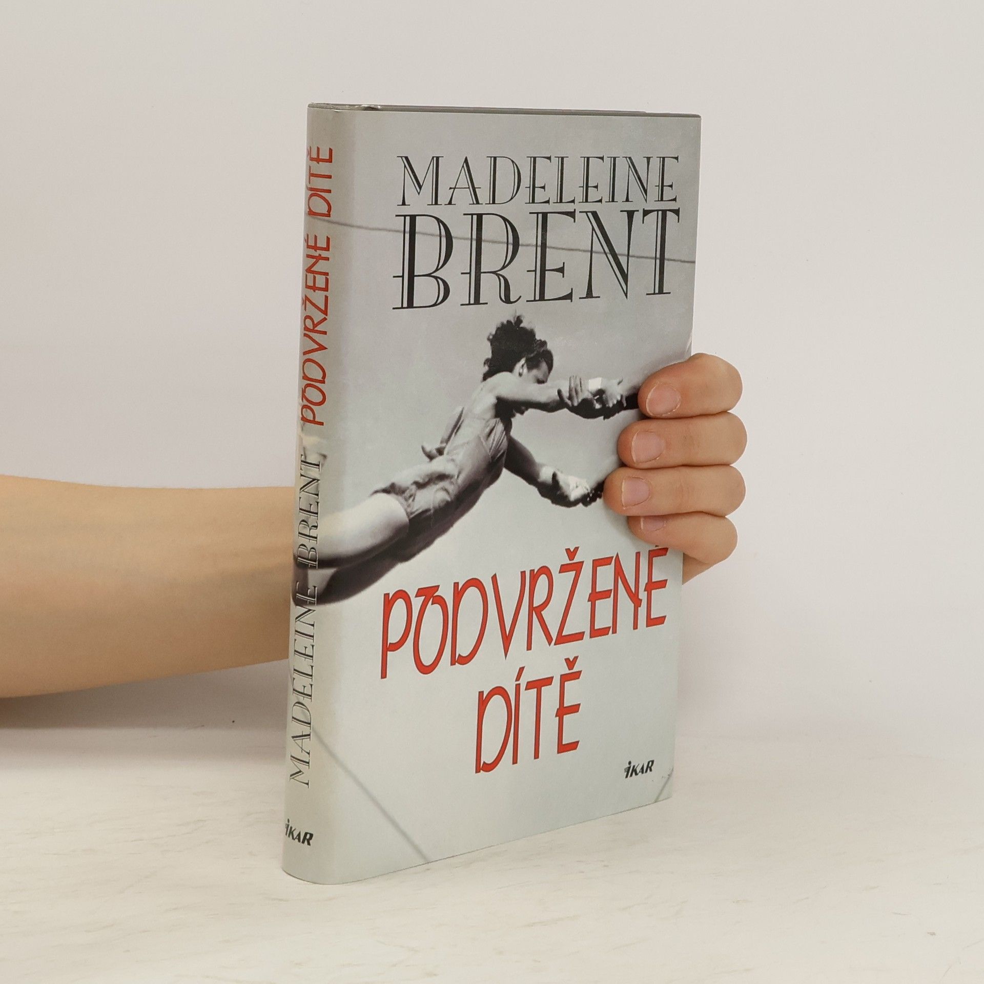 Madeleine Brent Podvržené dítě