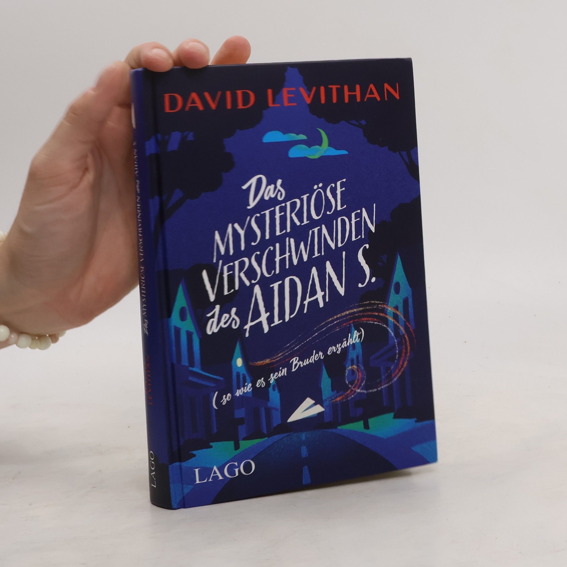 David Levithan Das mysteriöse Verschwinden des Aidan S. (so wie es sein Bruder erzählt)