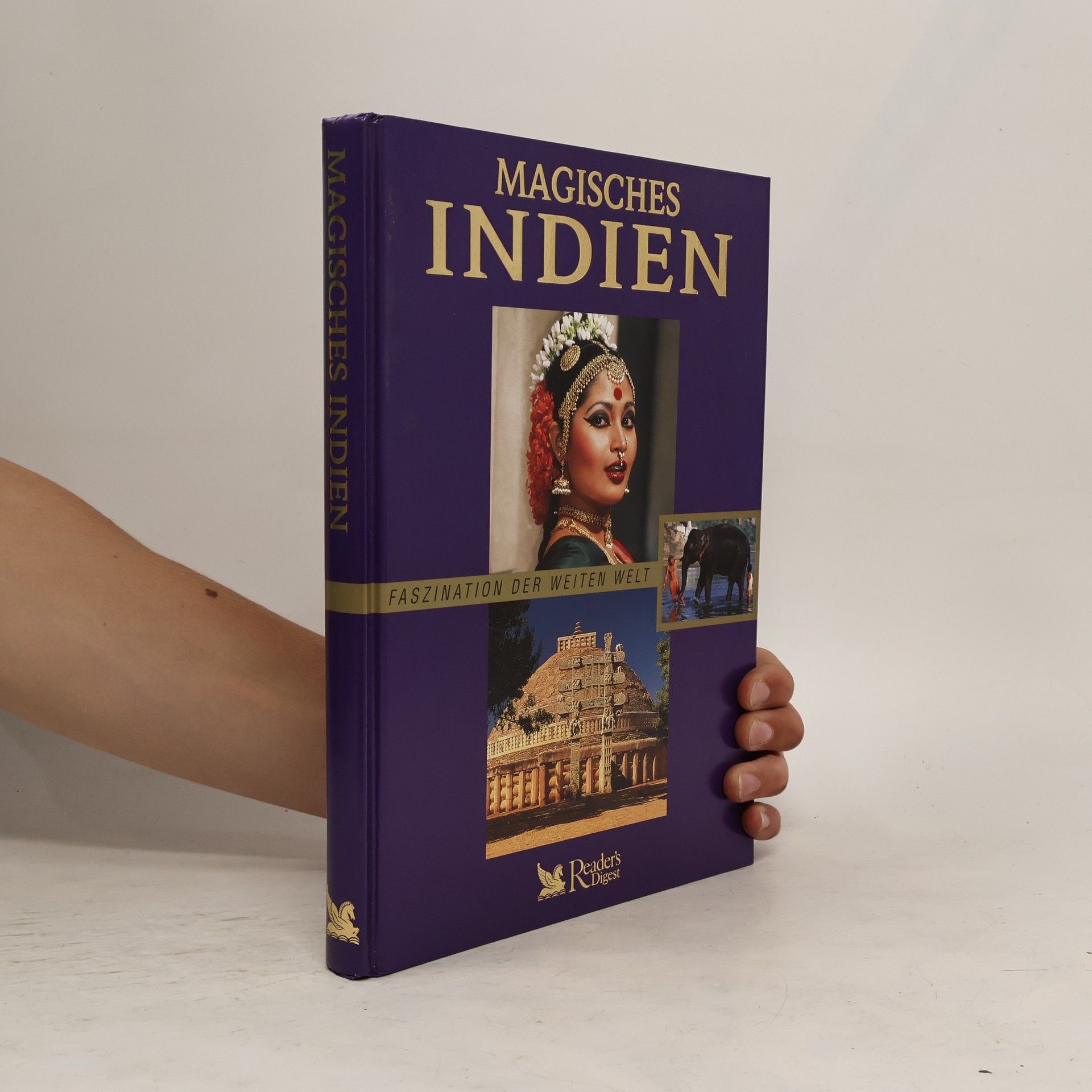 Various authors Magisches Indien - Faszination der Weiten Welt