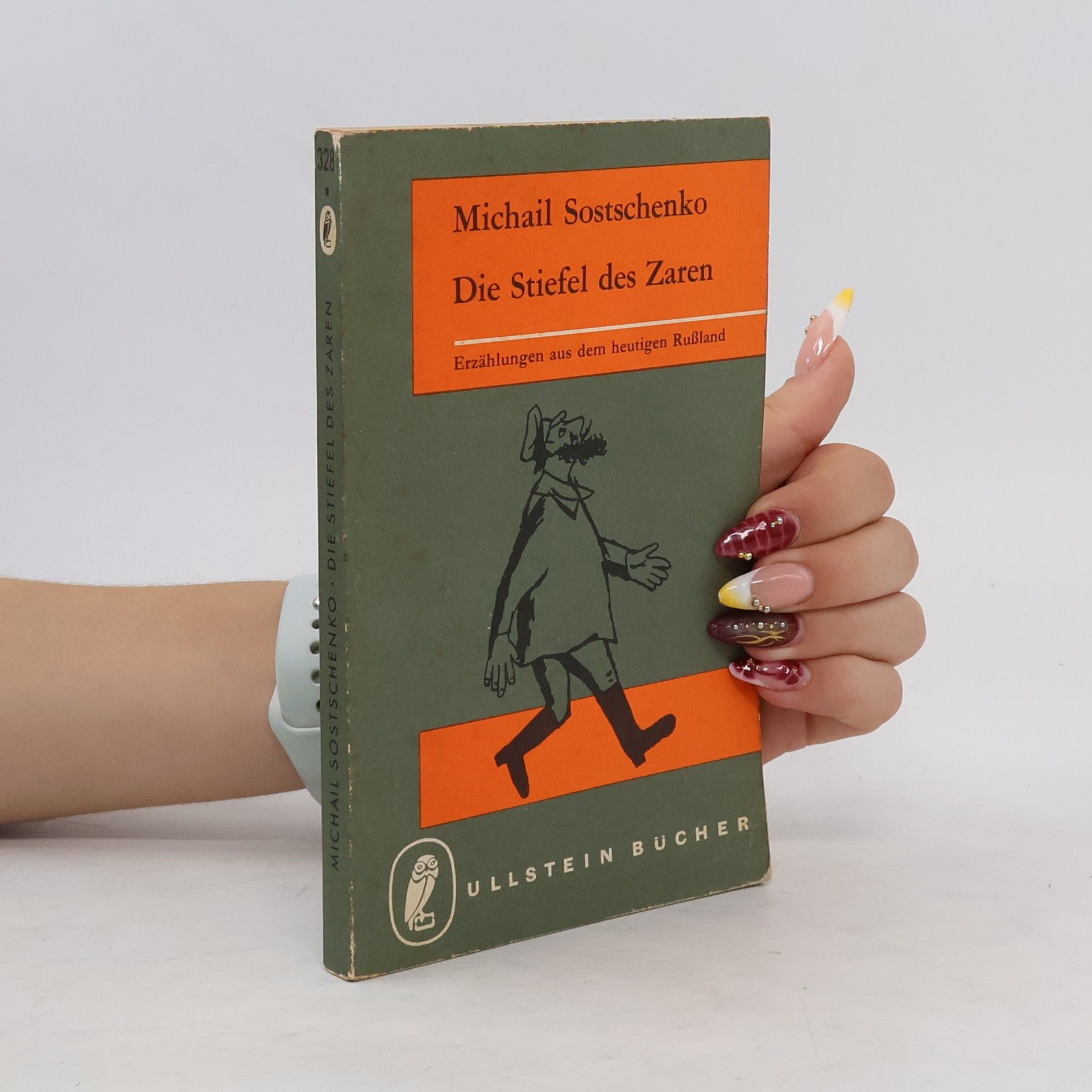 Michail M. Zoščenko Die Stiefel des Zaren
