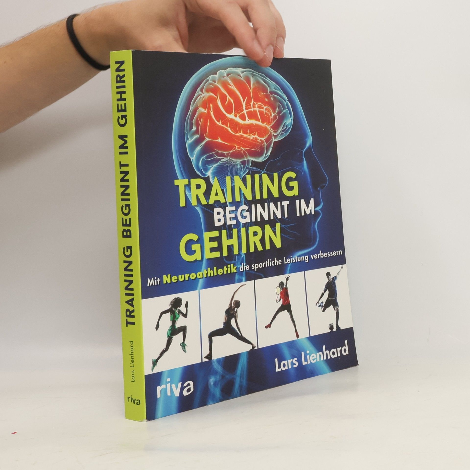 Lars Lienhard Training beginnt im Gehirn