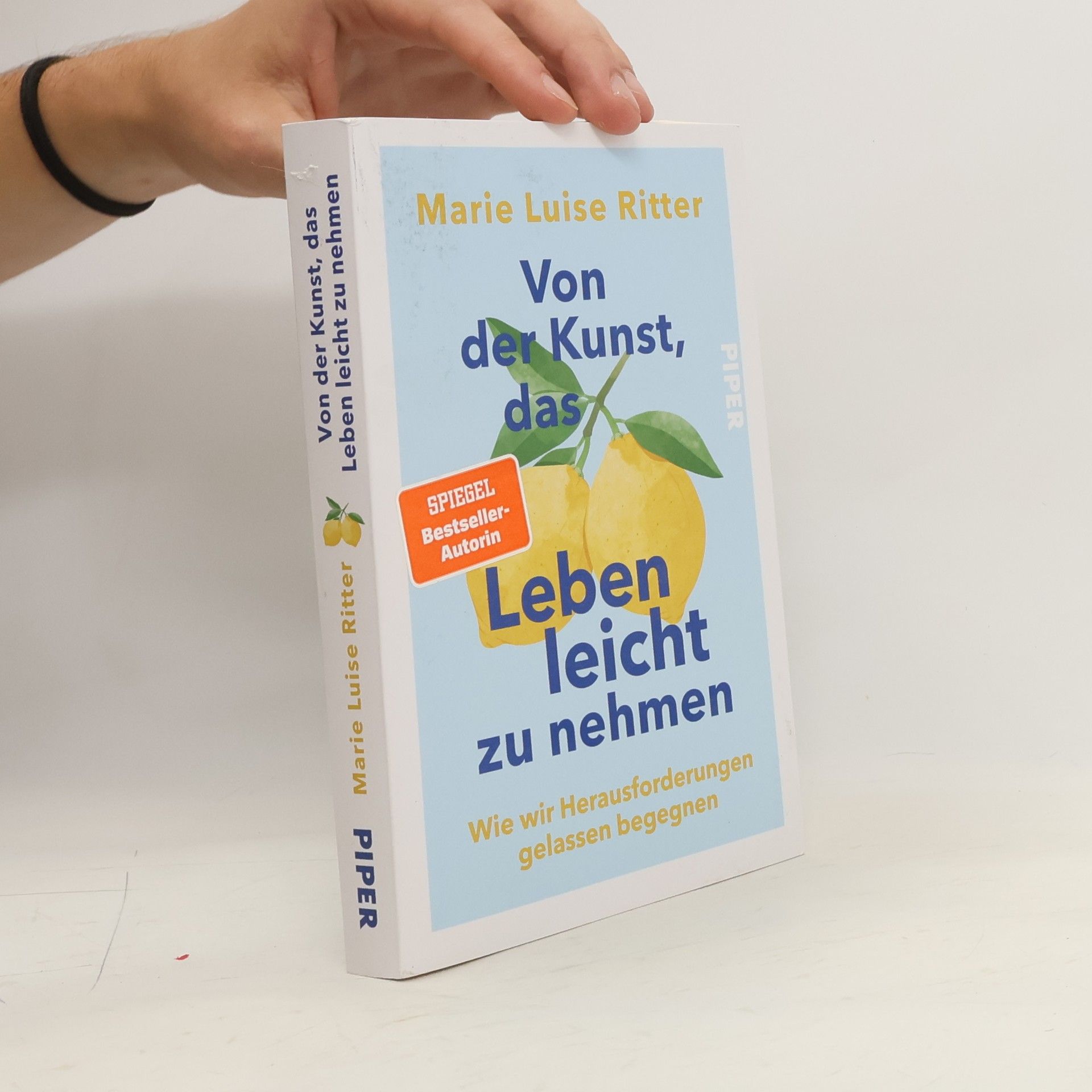 Marie Luise Ritter Von der Kunst, das Leben leicht zu nehmen