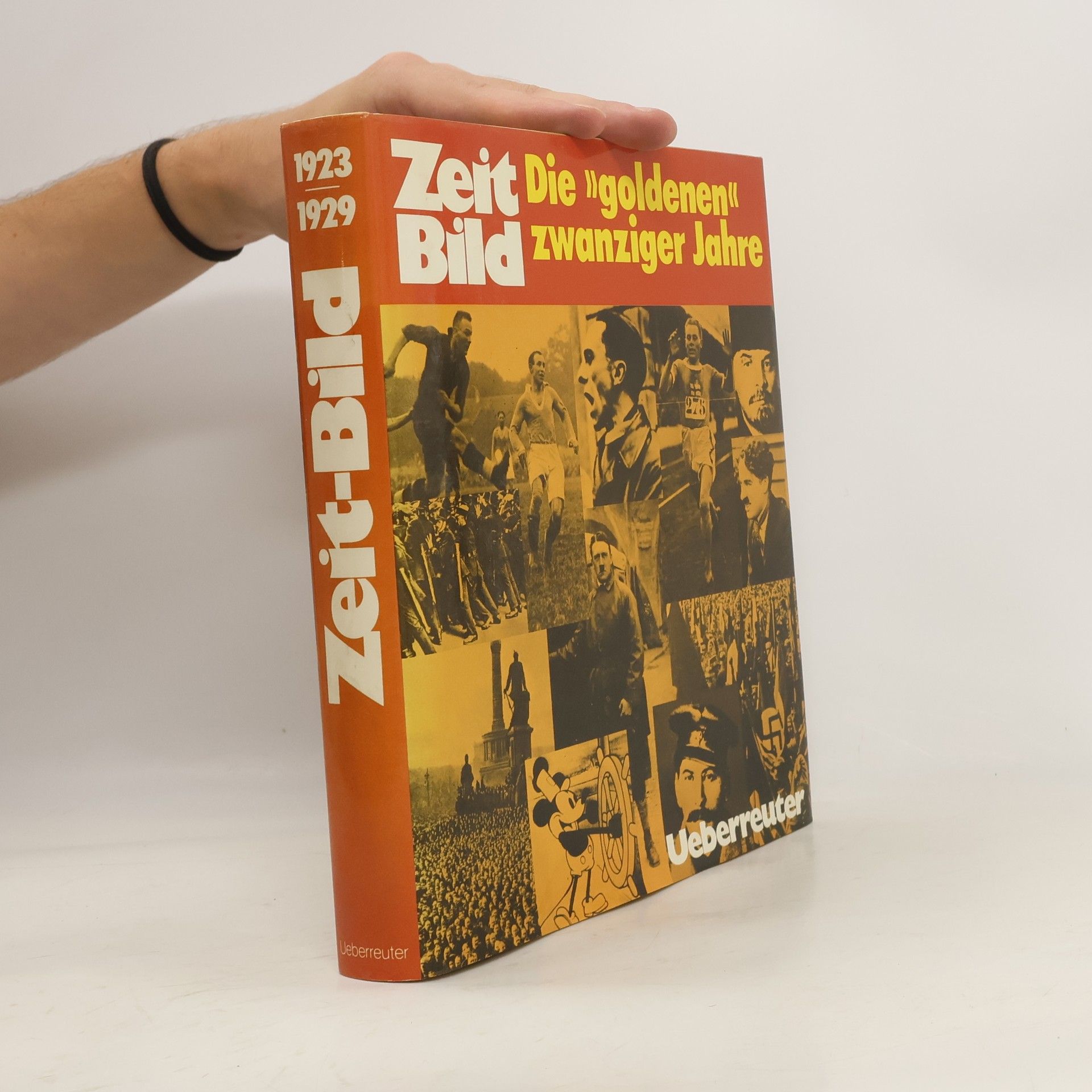 Collectif d'auteurs Zeit-Bild. Die goldenen zwanziger Jahre