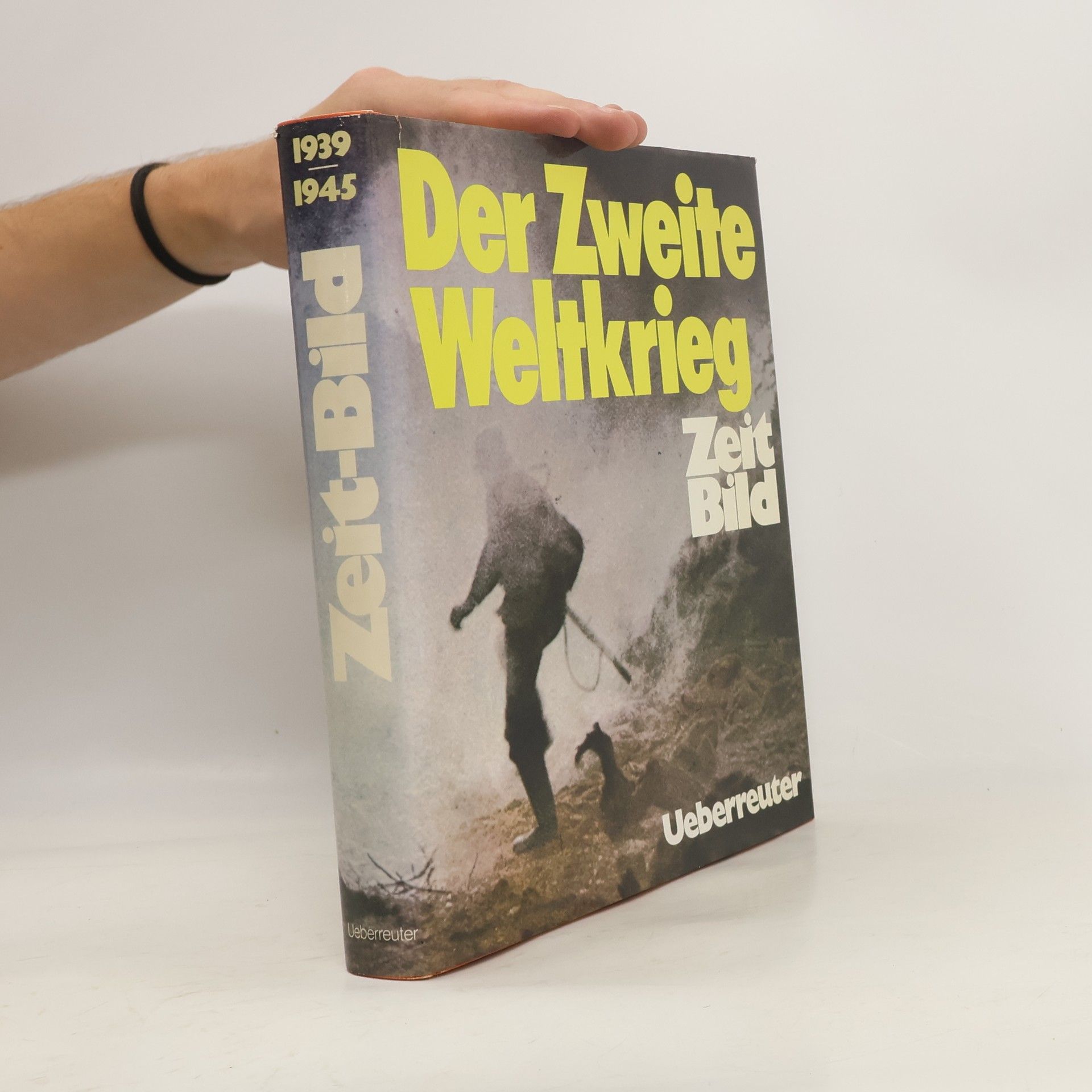 Hans Erik Hausner Zeit-Bild. Der Zweite Weltkrieg