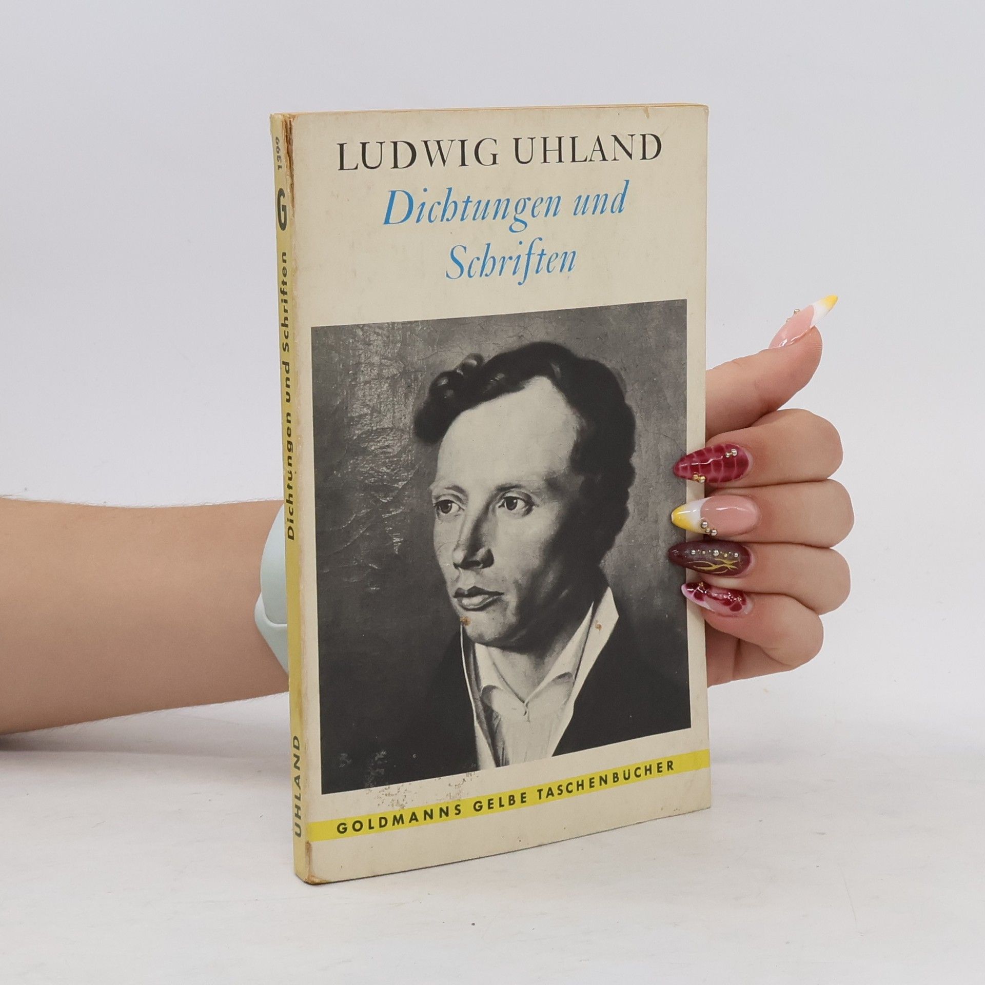Ludwig Uhland Dichtungen und Schriften