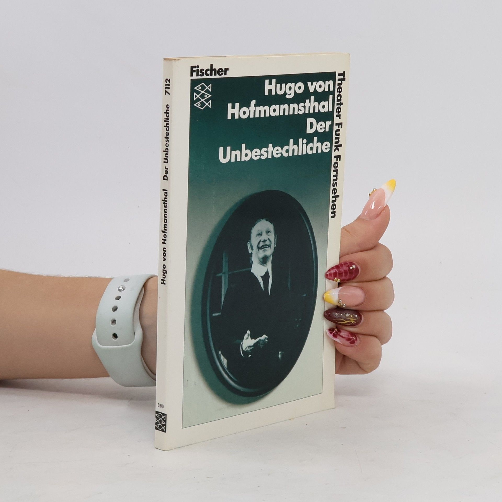 Hugo von Hofmannsthal Der Unbestechliche