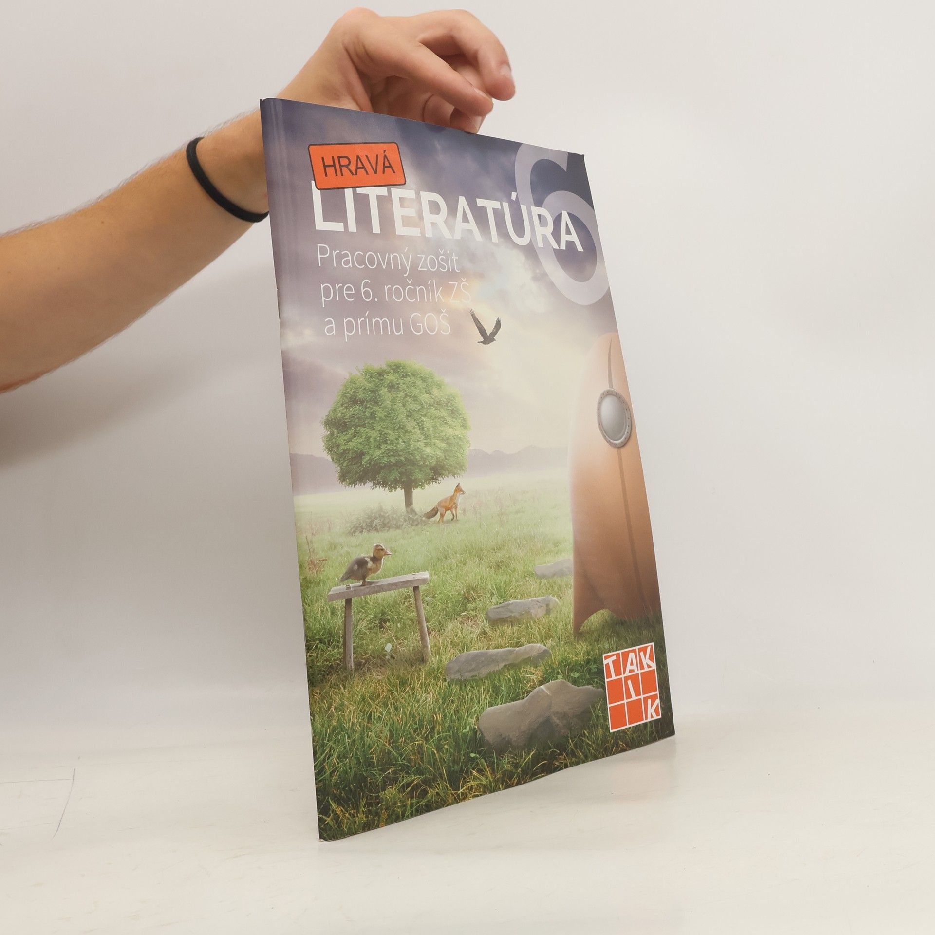 Collectif d'auteurs Hravá literatúra. Pracovný zošit pre 6. ročník ZŠ a prímu GOŠ