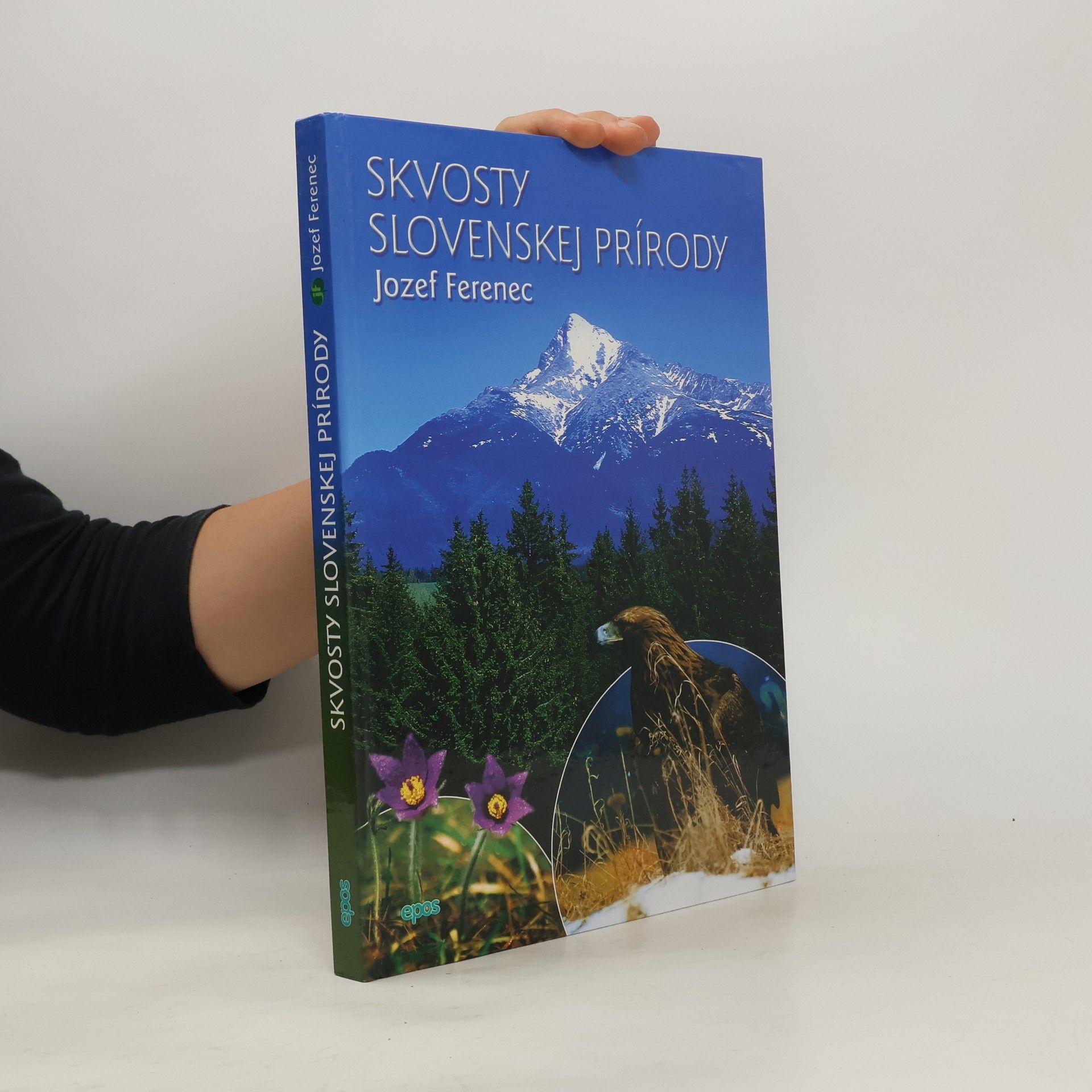 Jozef Ferenec Skvosty slovenskej prírody