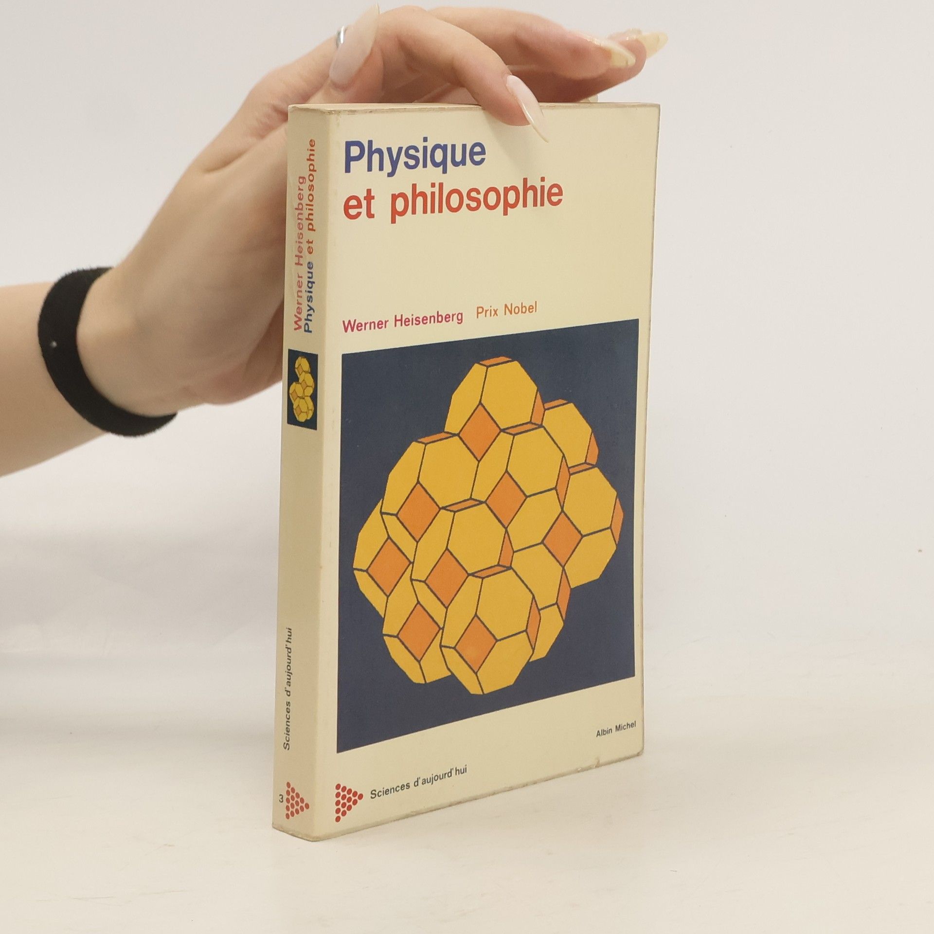 Werner Heisenberg Physique et philosophie