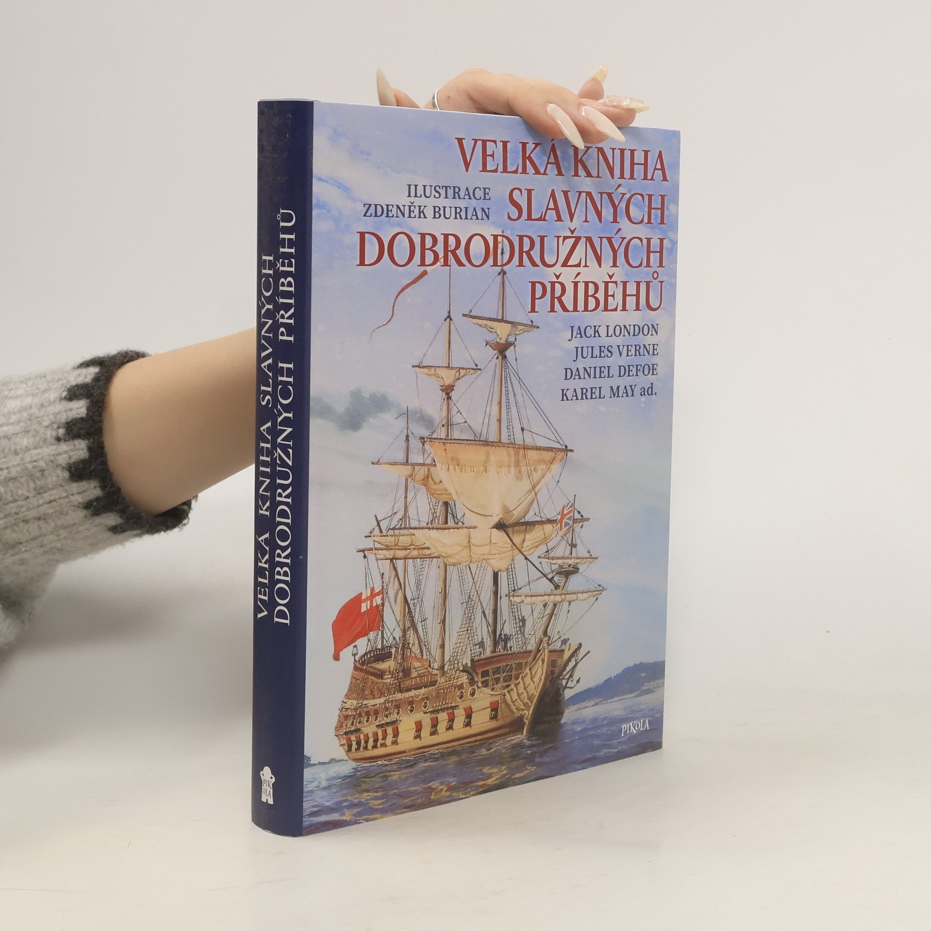 Velká kniha slavných dobrodružných příběhů