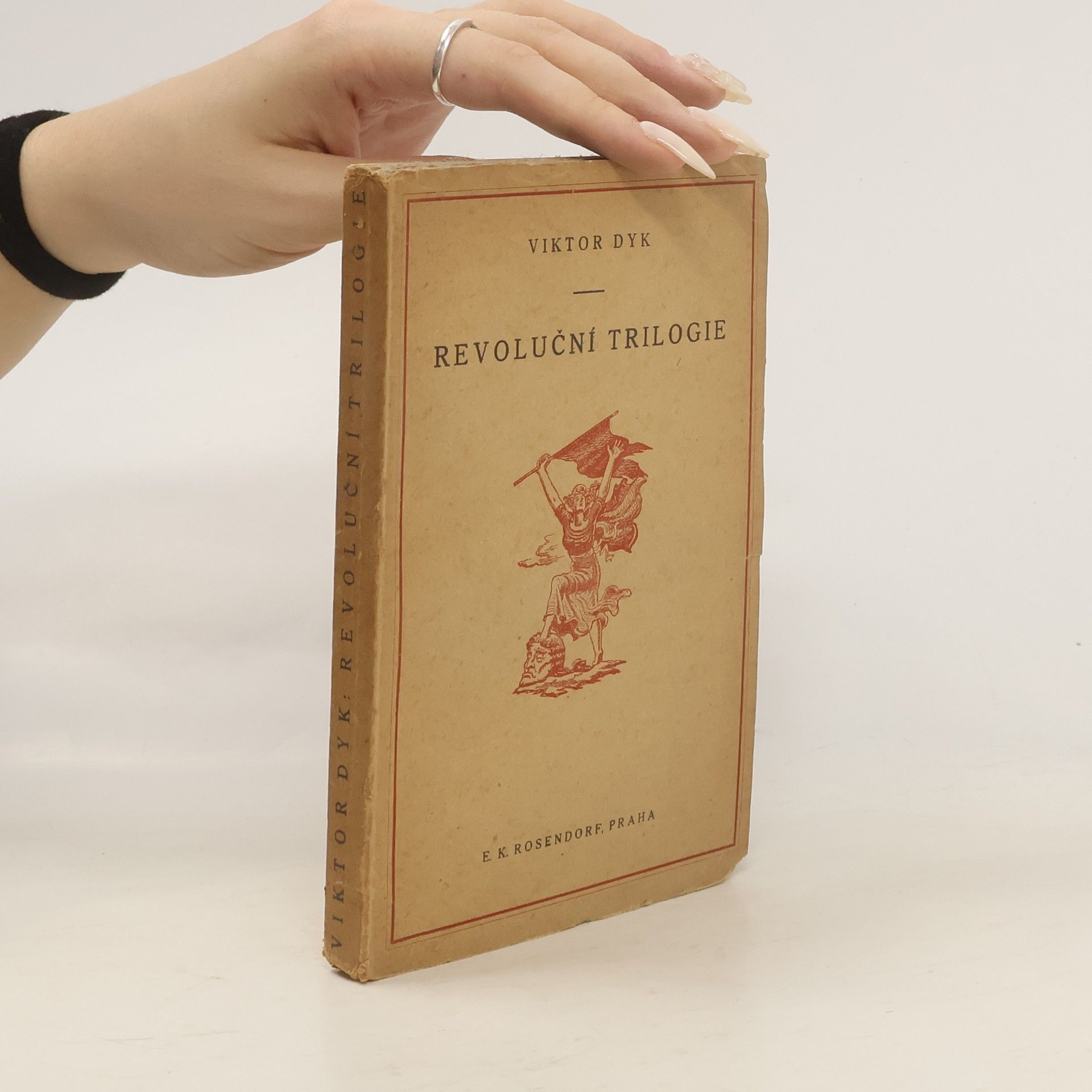 Viktor Dyk Revoluční trilogie
