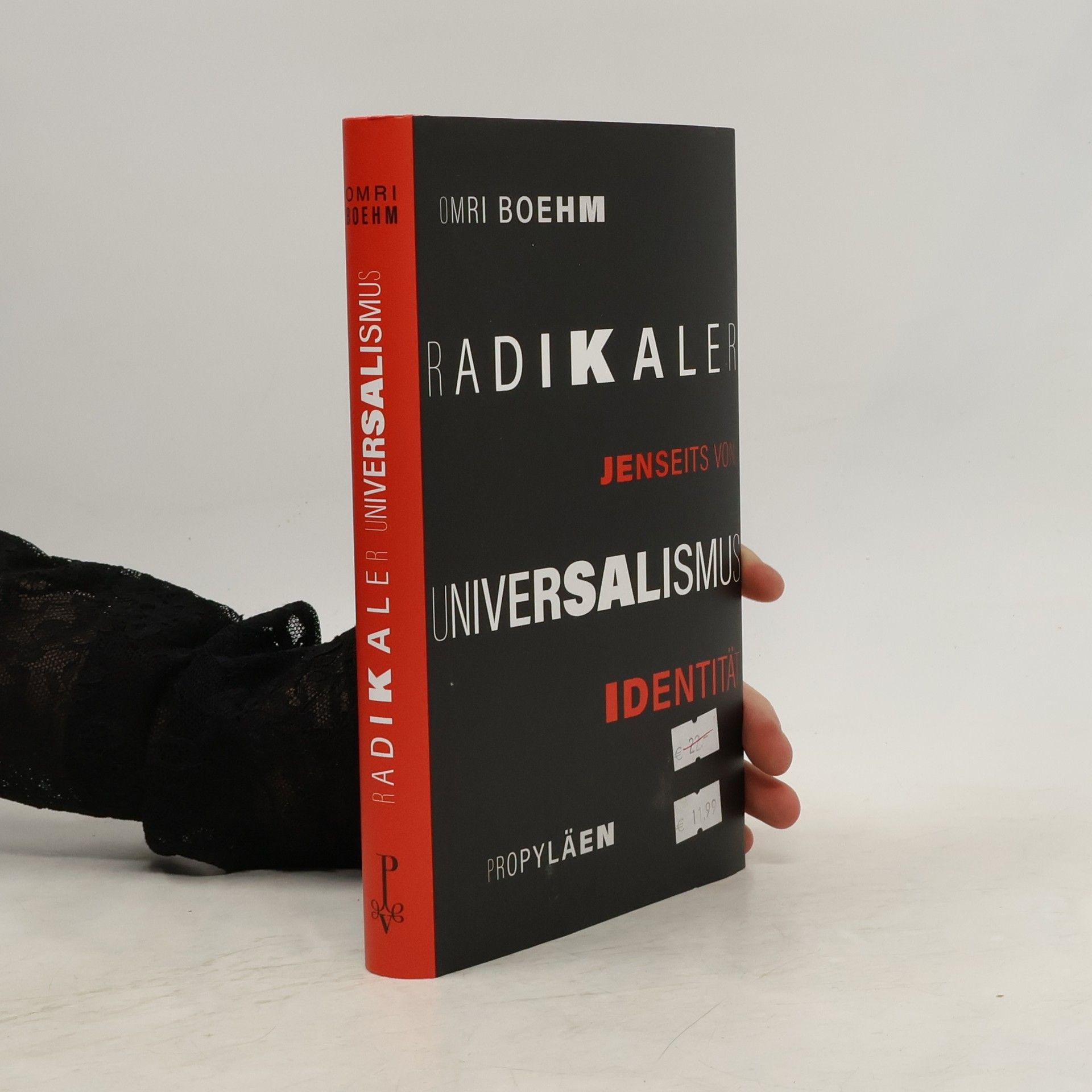 Omri Boehm Radikaler Universalismus