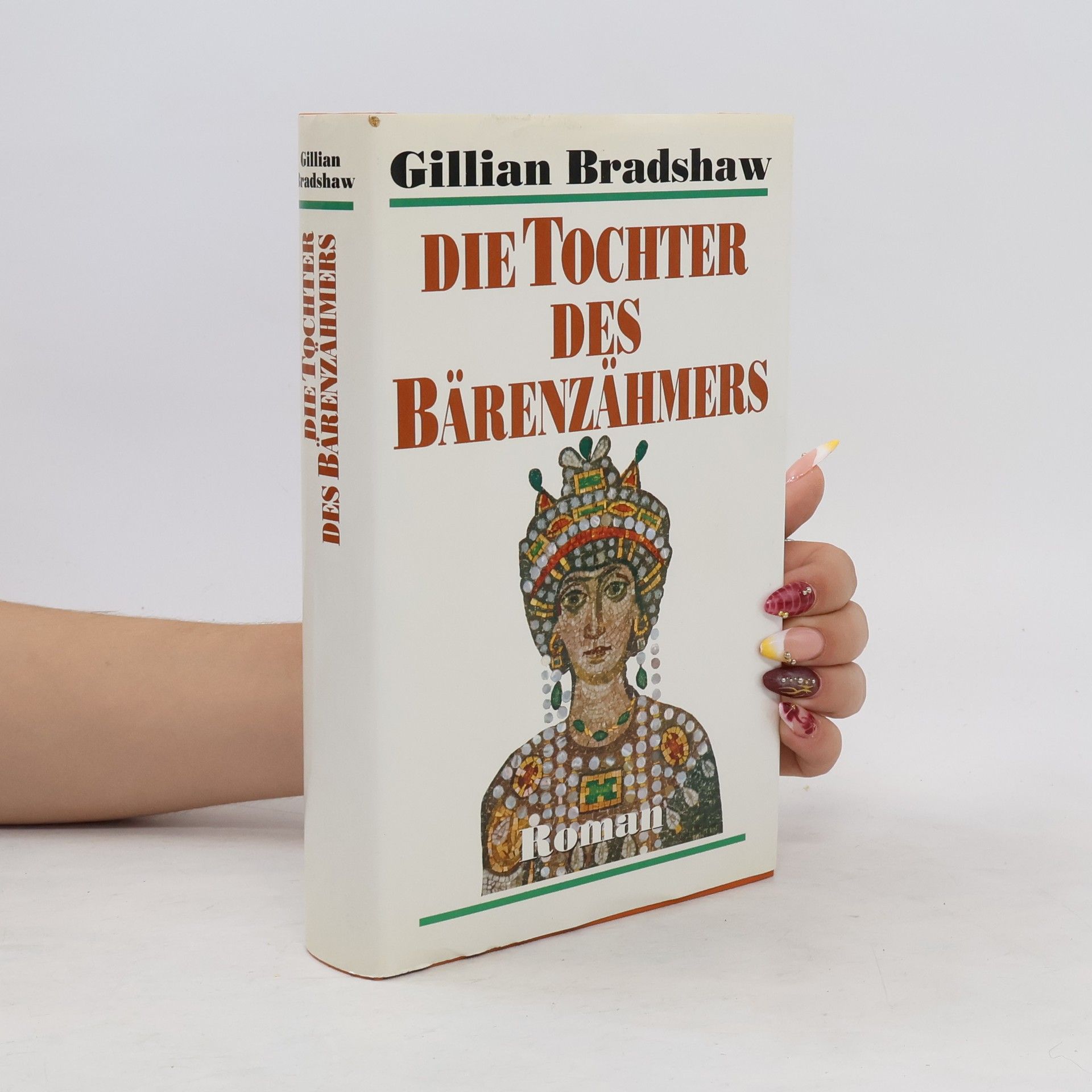 Gillian Bradshaw Die Tochter des Bärenzähmers