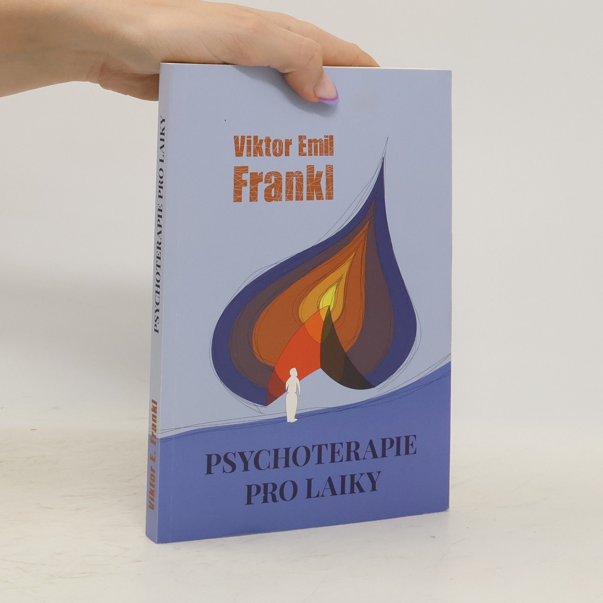 Viktor Frankl Psychoterapie pro laiky