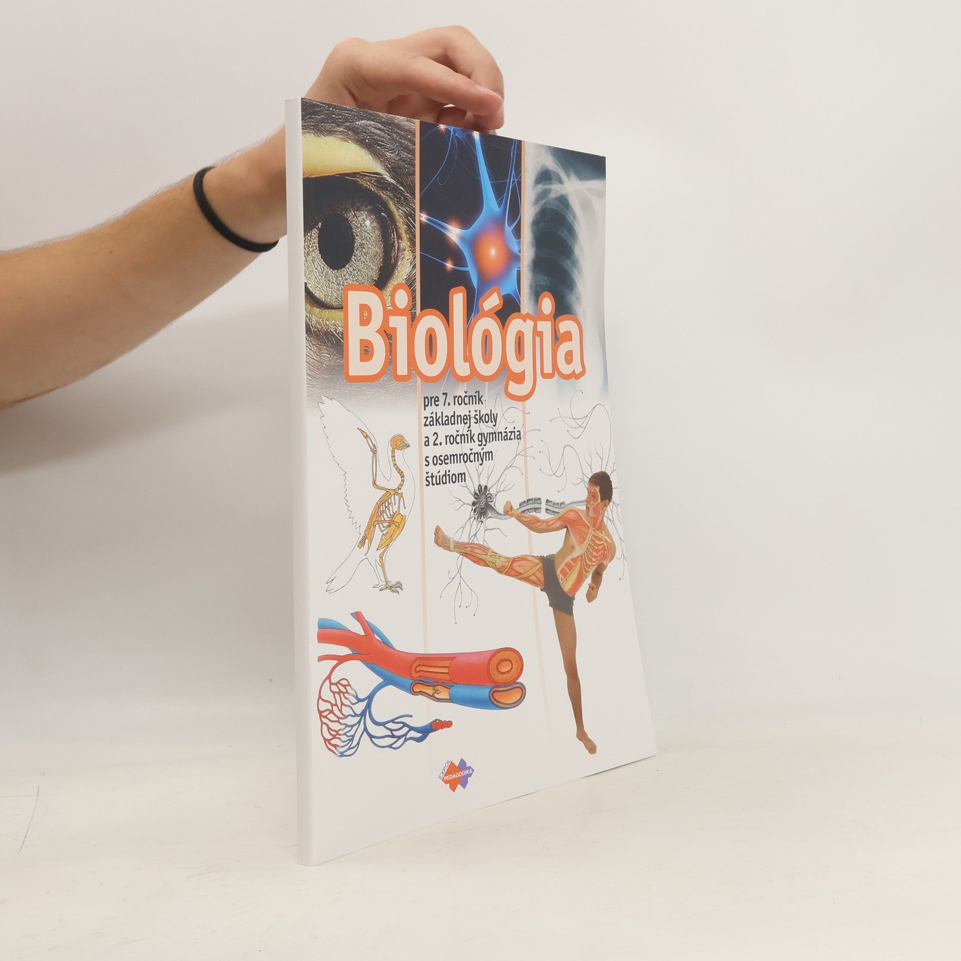 Kolektiv autorů Biológia pre 7. ročník základnej školy a 2. ročník gymnázia s osemročným štúdiom