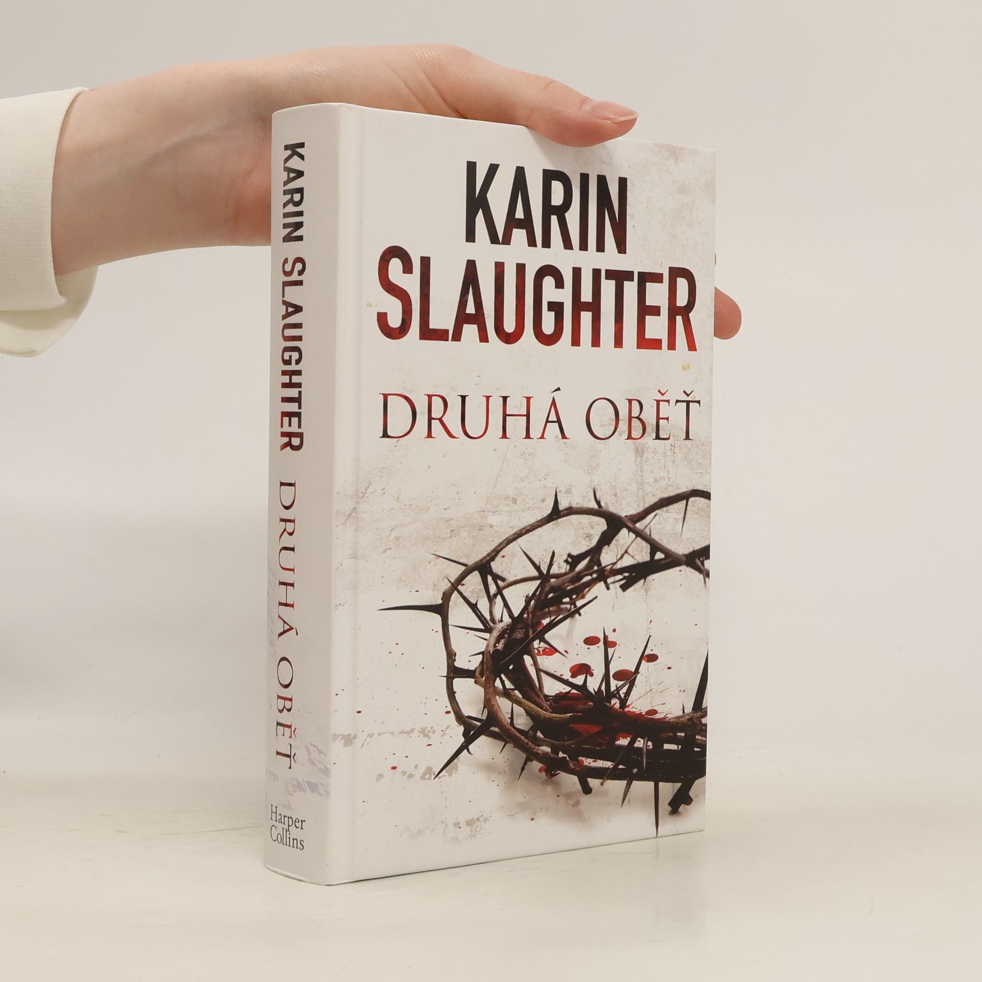 Karin Slaughter Druhá oběť