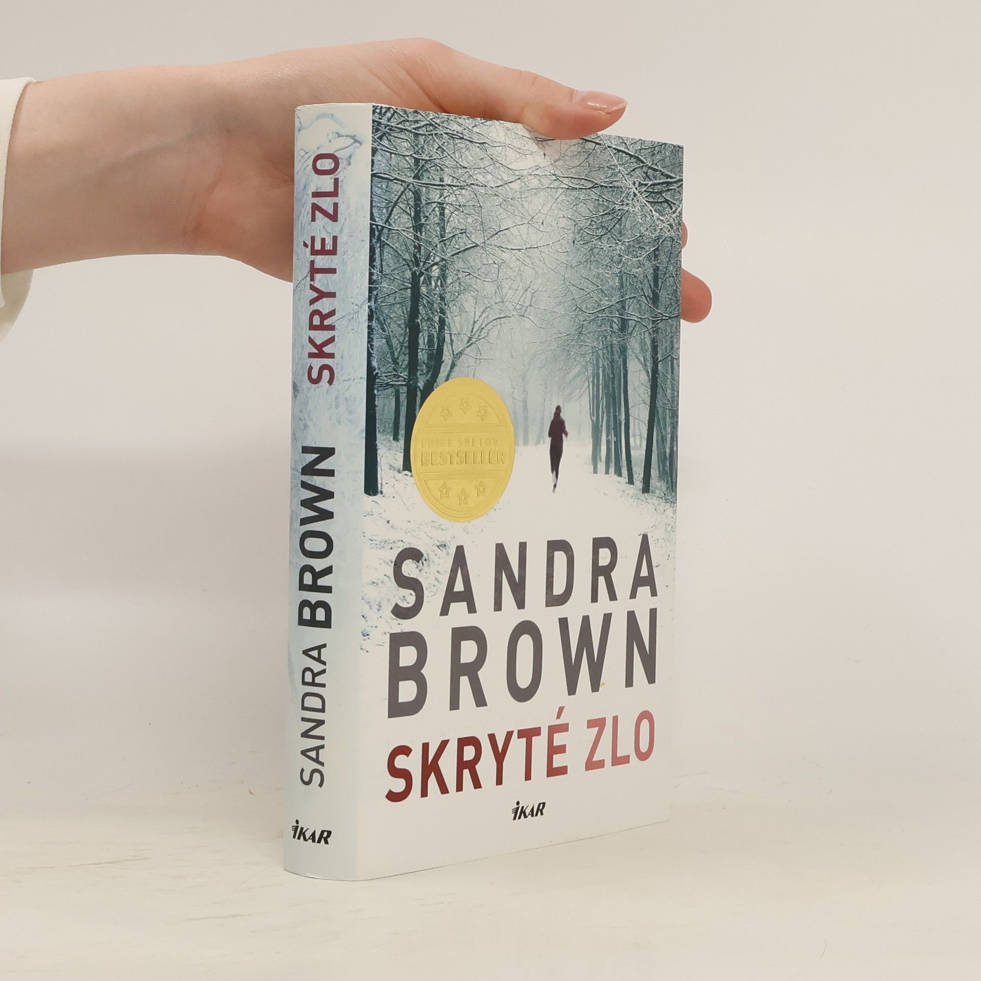 Sandra Brown Skryté zlo