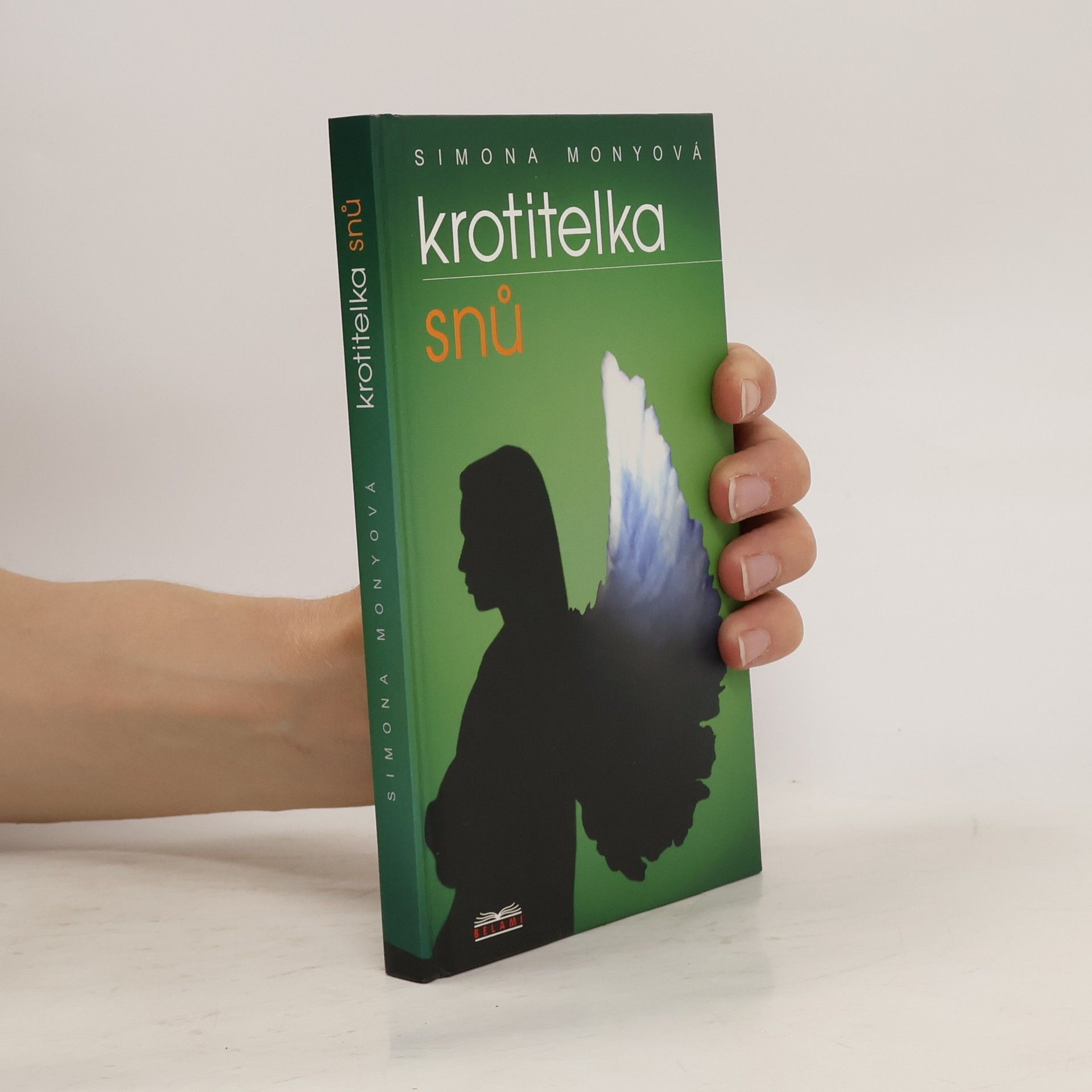 Monyová Simona Krotitelka snů