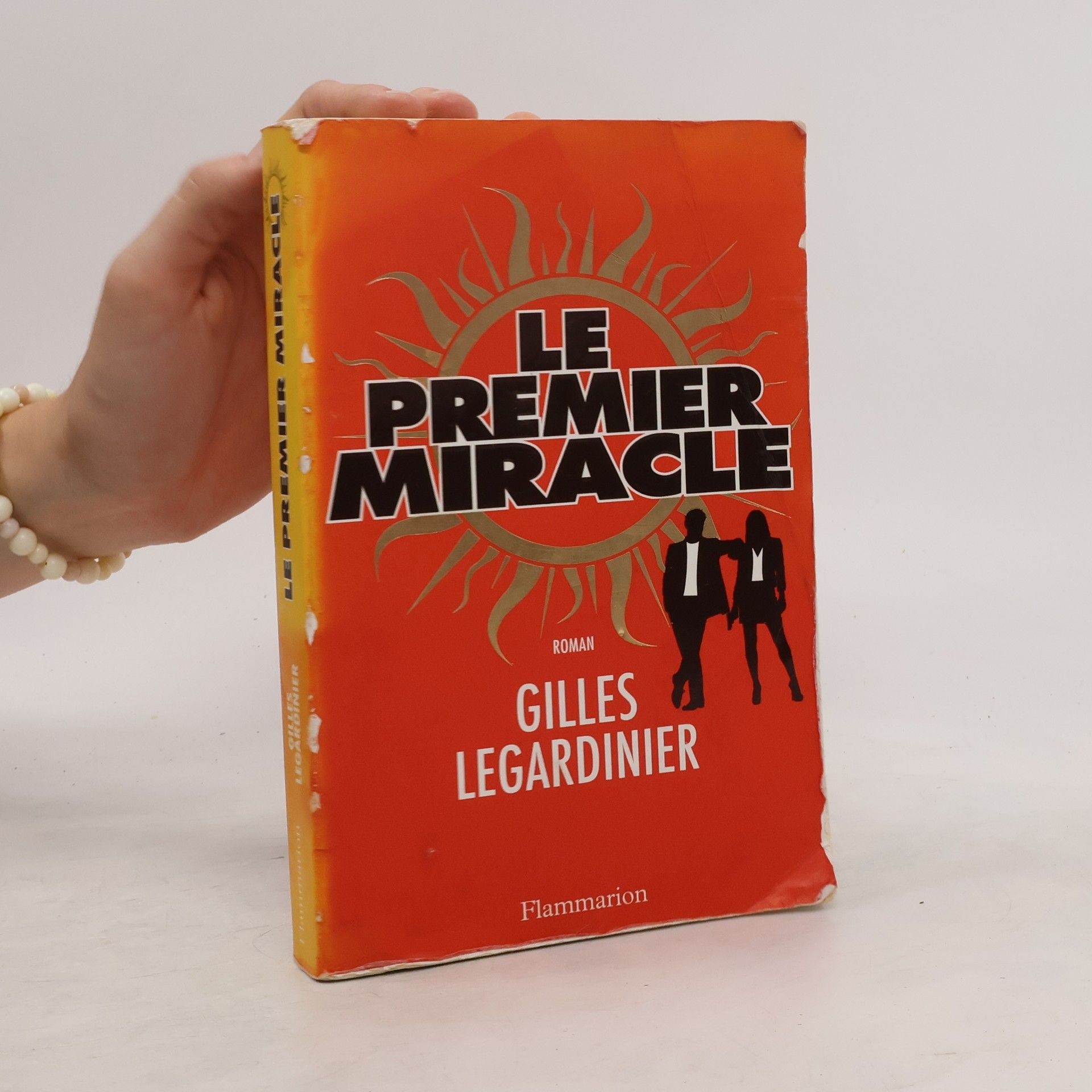 Gilles Legardinier Le Premier Miracle