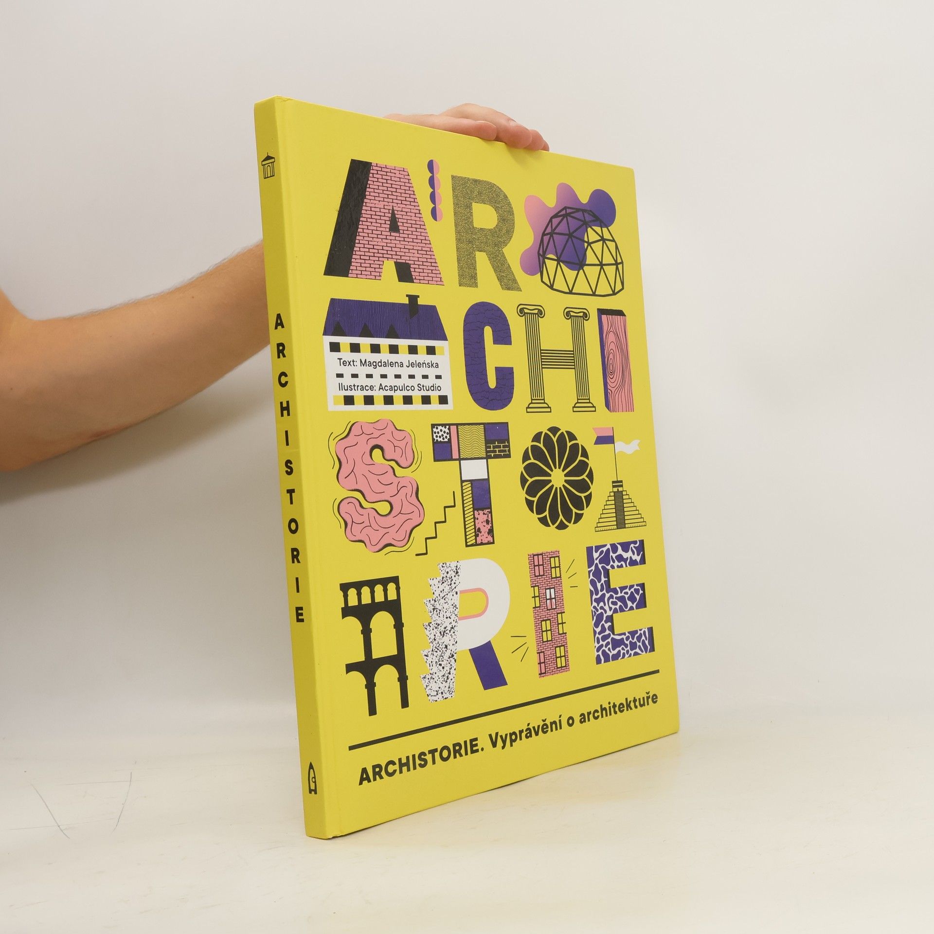Magdalena Jeleńska Archistorie - vyprávění o architektuře