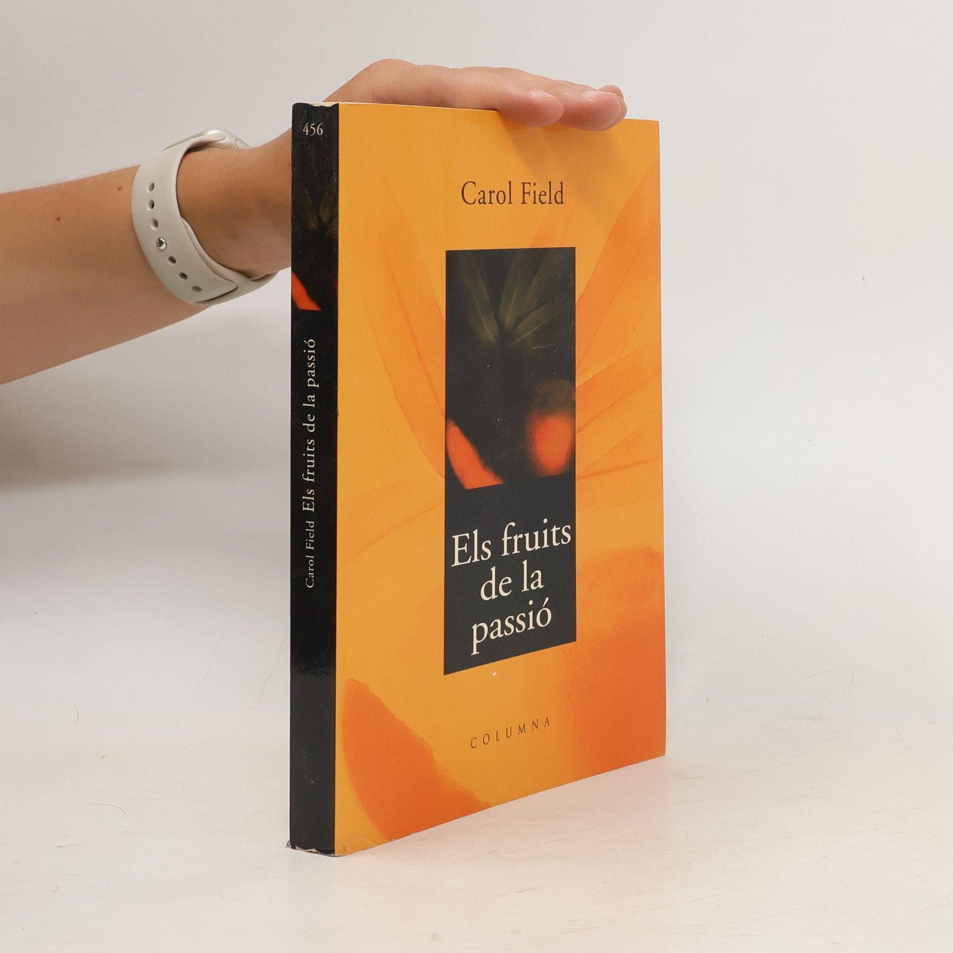 Carol Field Els fruits de la passió