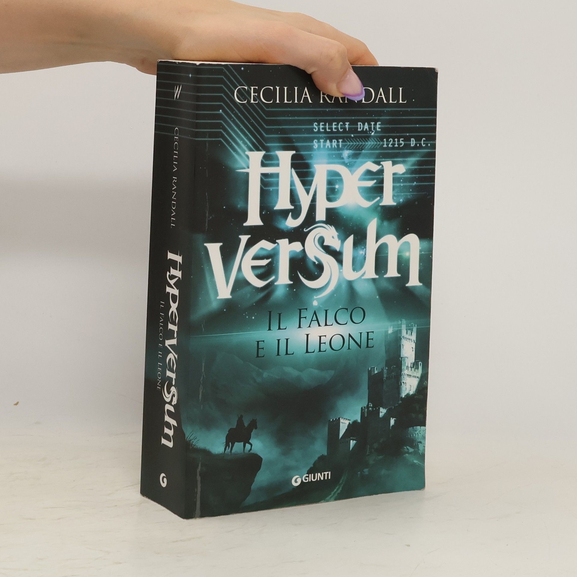Cecilia Randall Hyperversum. Il falco e il leone