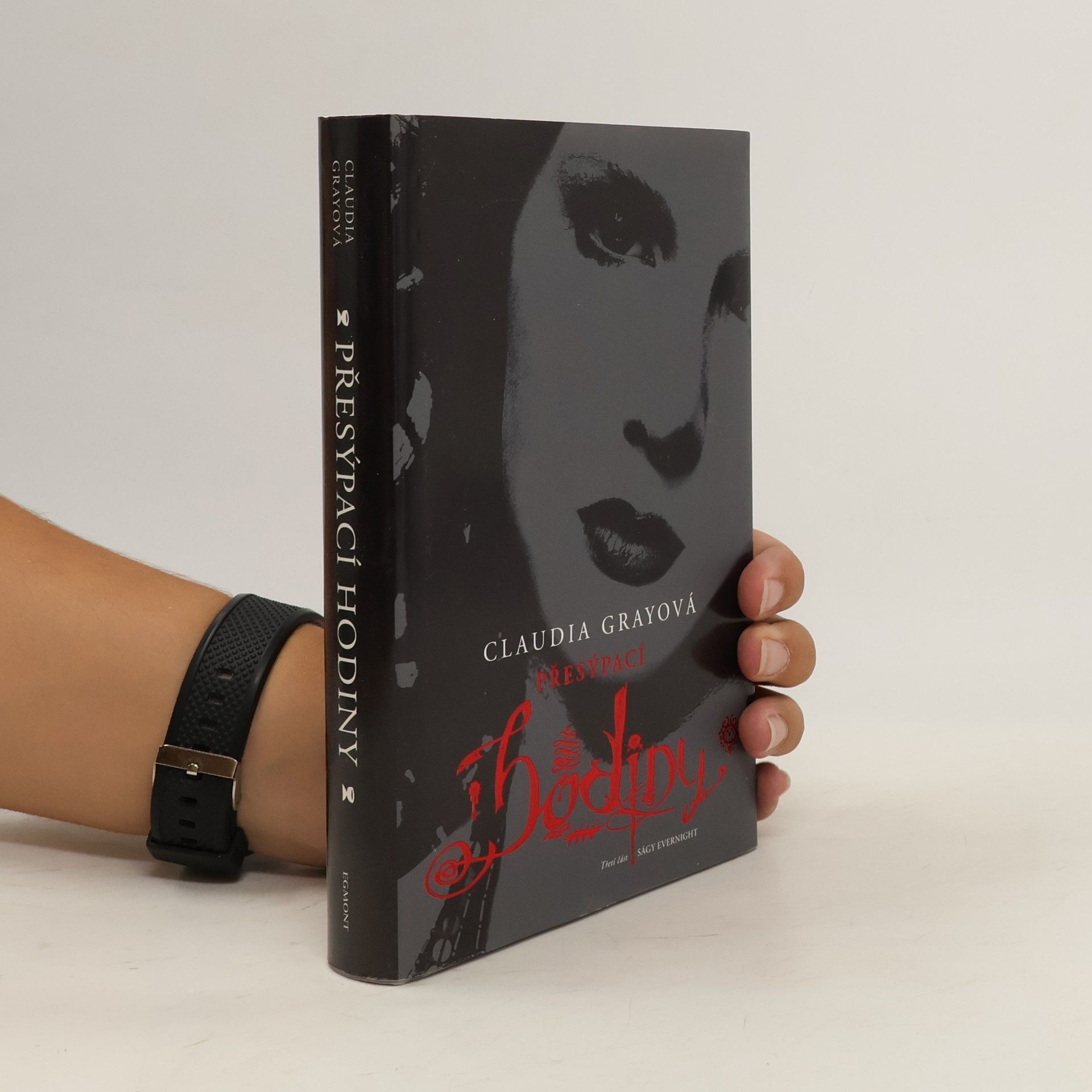 Claudia Gray Přesýpací hodiny. Evernight. 3. díl