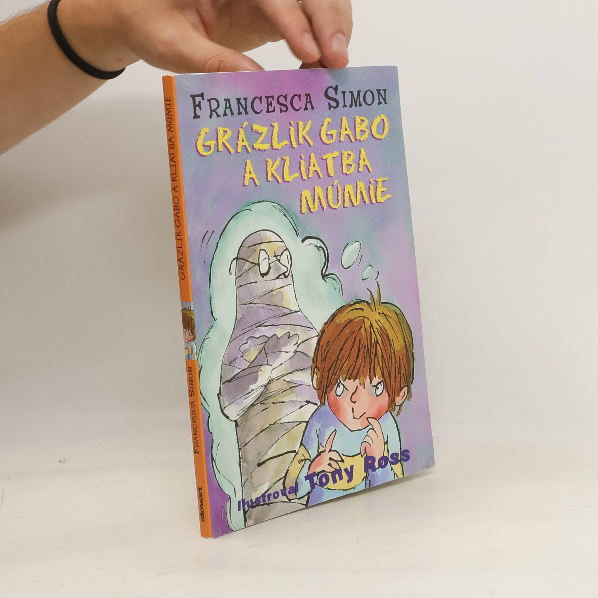 Francesca Simon Grázlik Gabo a kliatba múmie