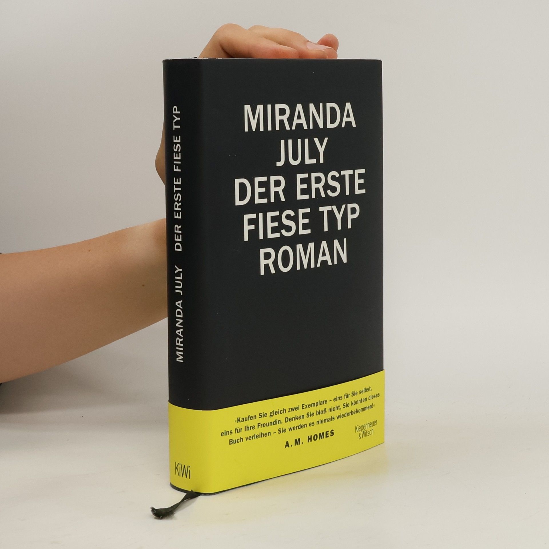 Miranda July Der erste fiese Typ
