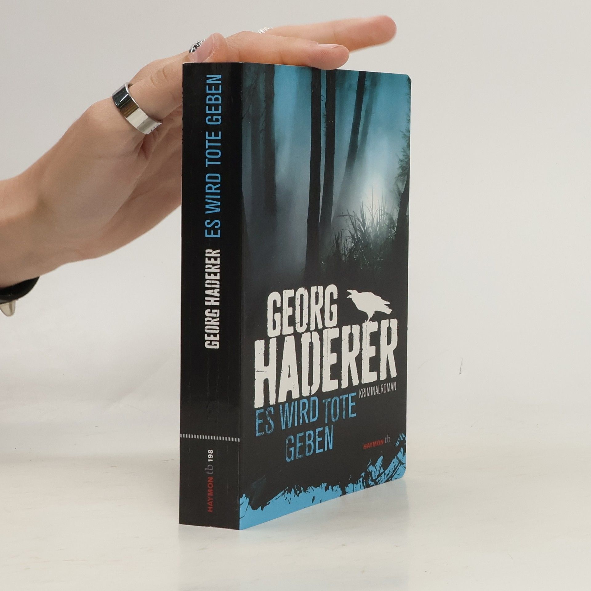 Georg Haderer Es wird Tote Geben