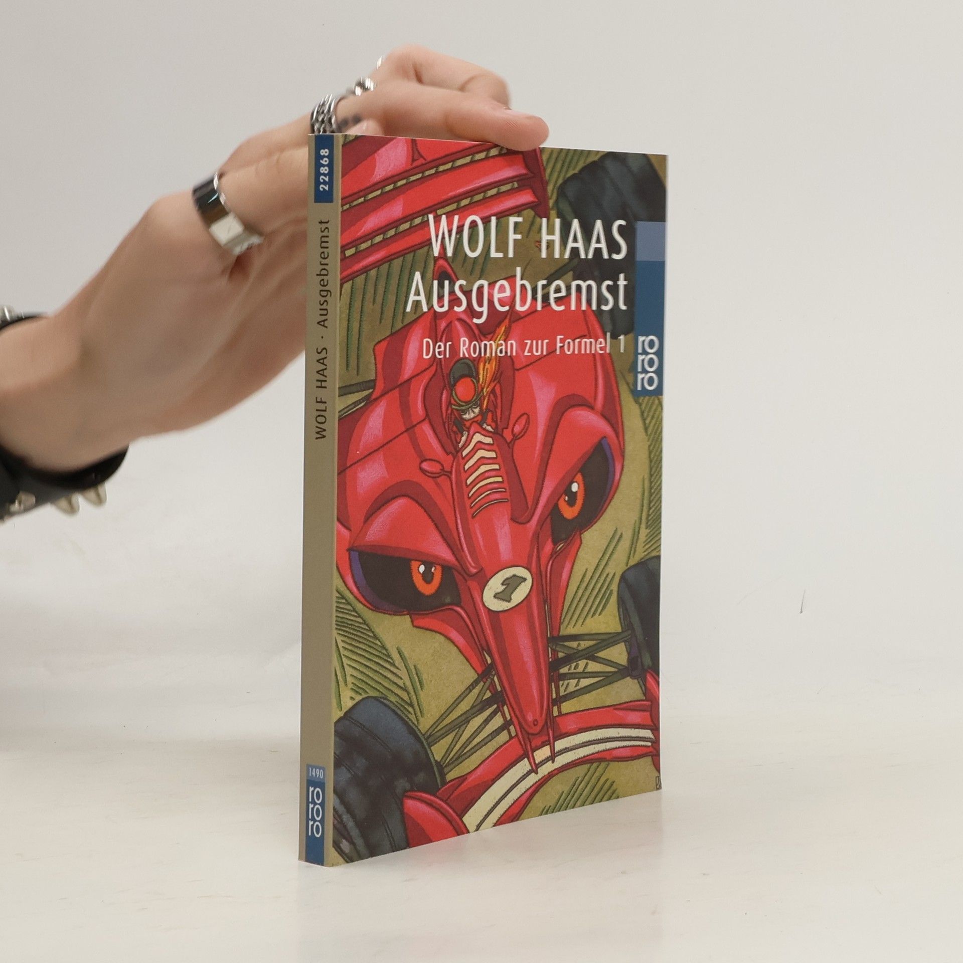 Wolf Haas Ausgebremst