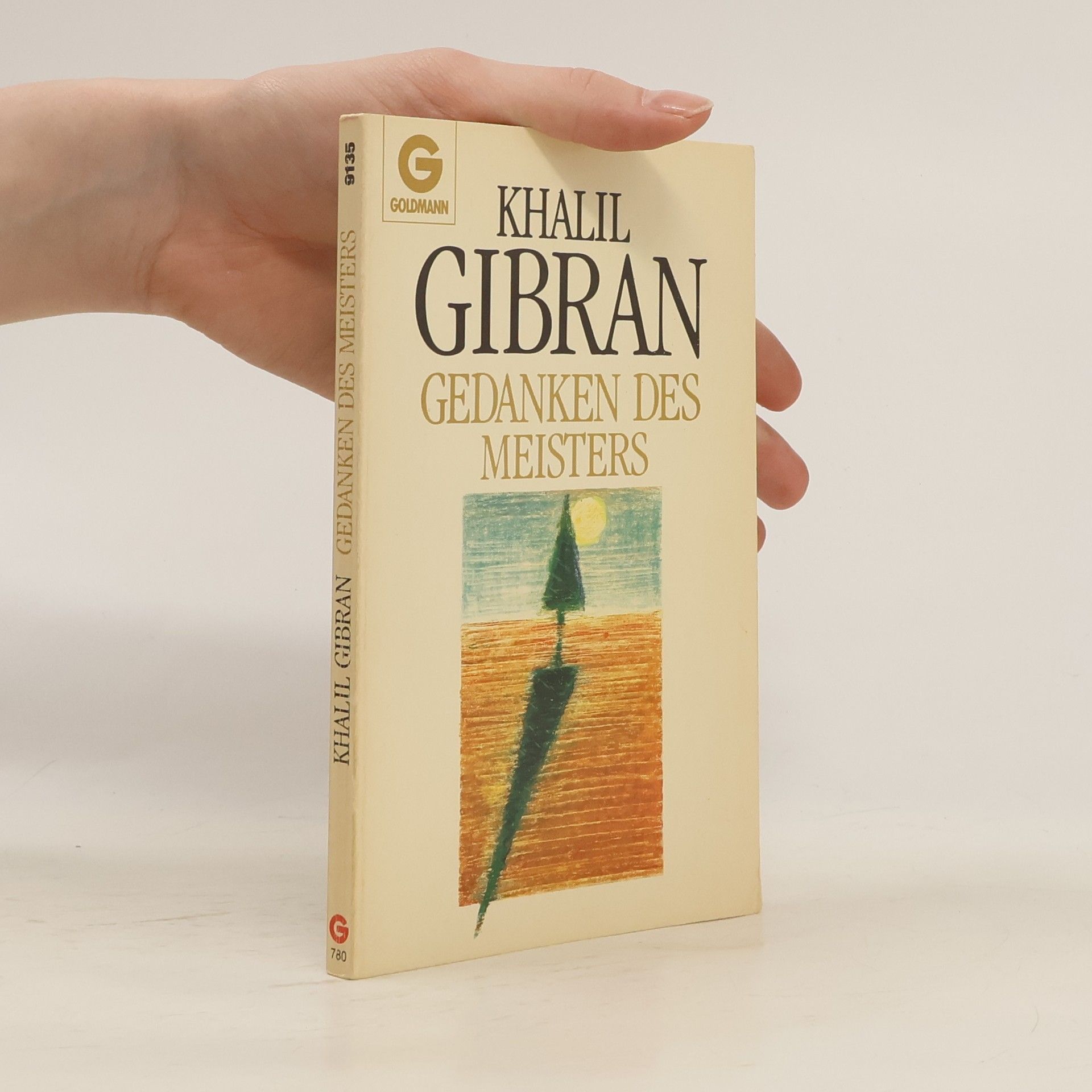Chalíl Džibrán Gedanken des Meisters