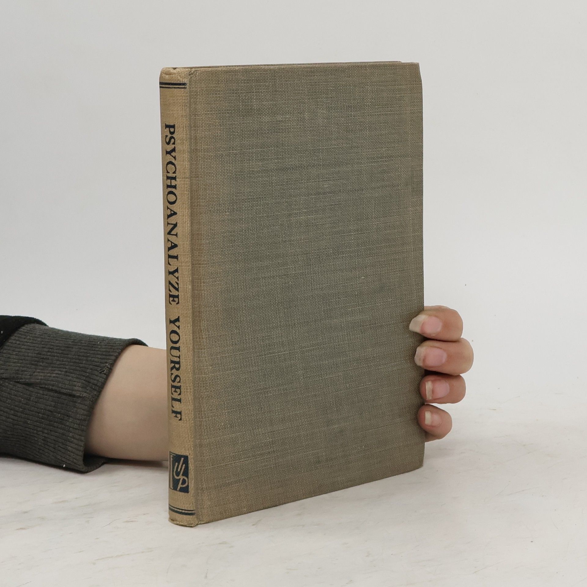 Ernest Pickworth Farrow Psychoanalyze Yourself