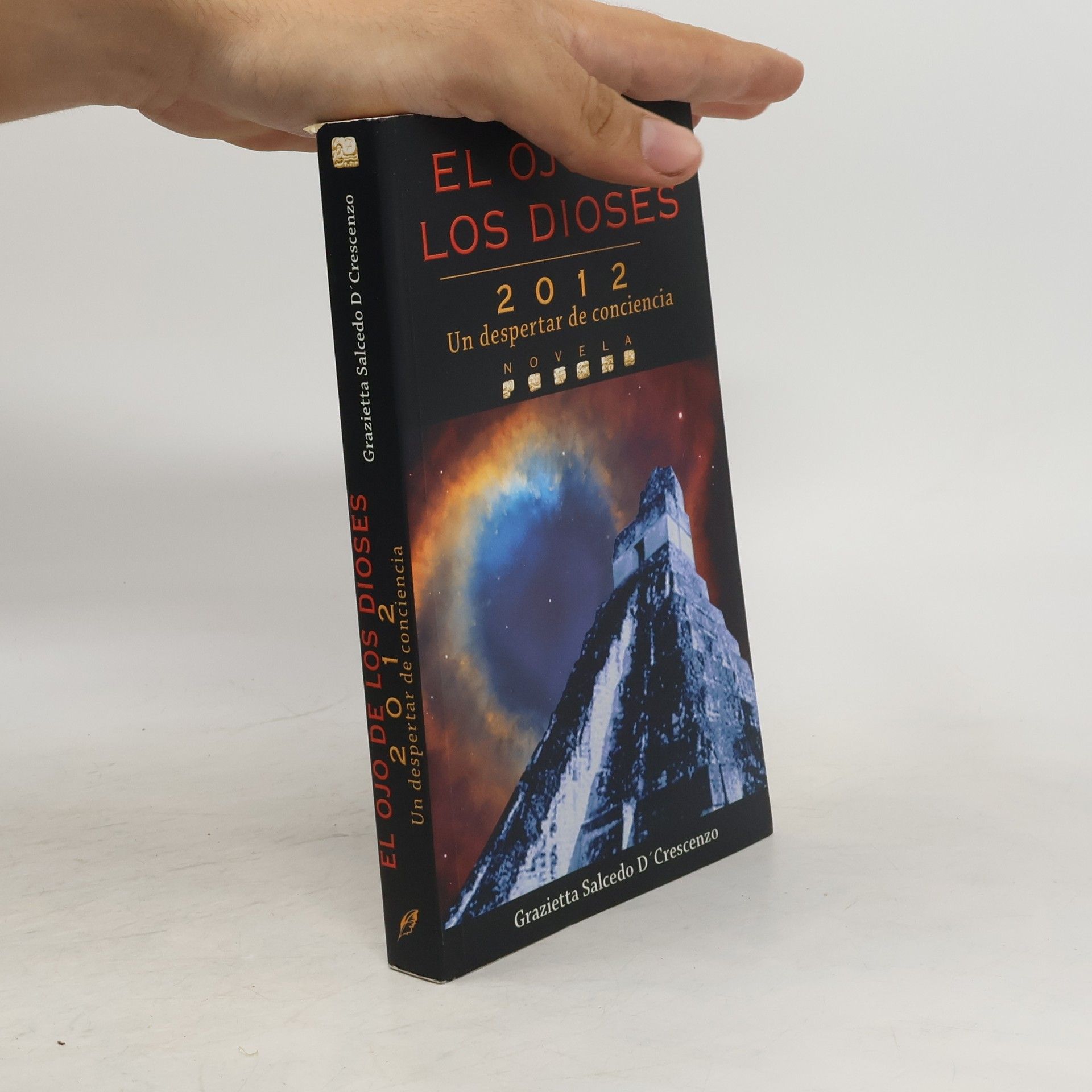 Grazietta Salcedo D' Crescenzo El ojo de los dioses