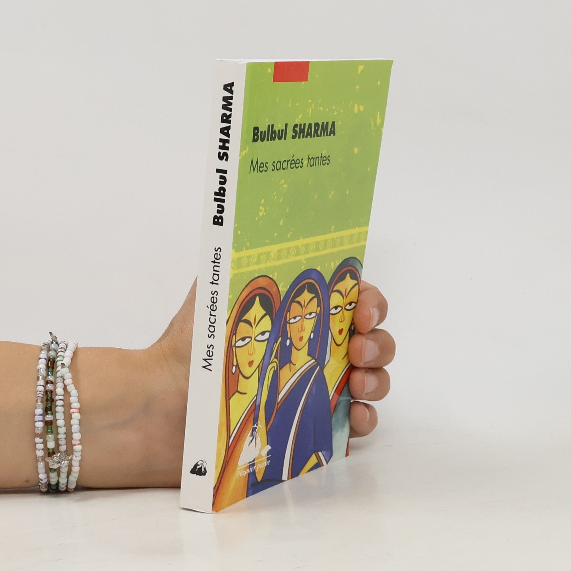 Bulbul Sharma Mes sacrées tantes
