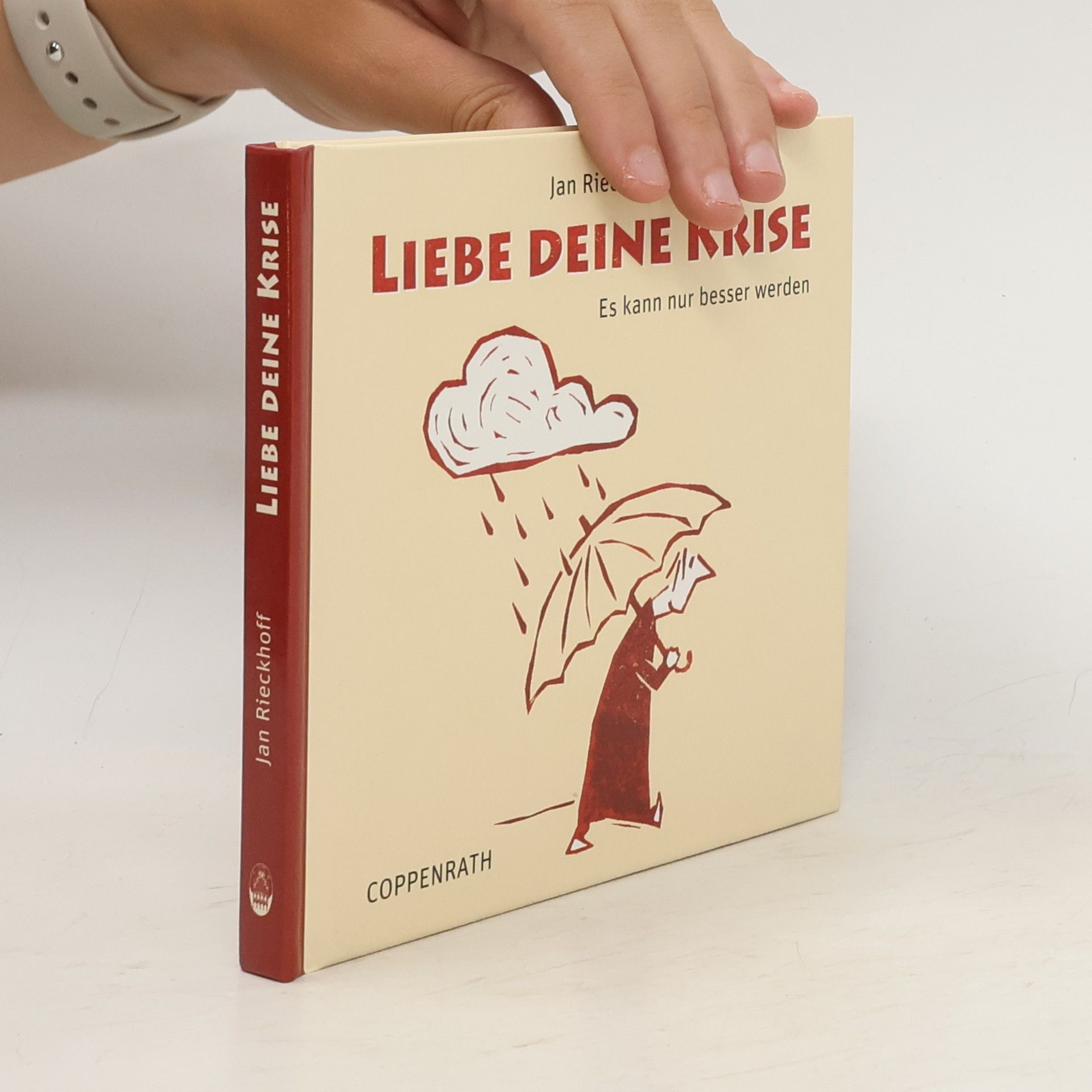 Jan Rieckhoff Liebe deine Krise
