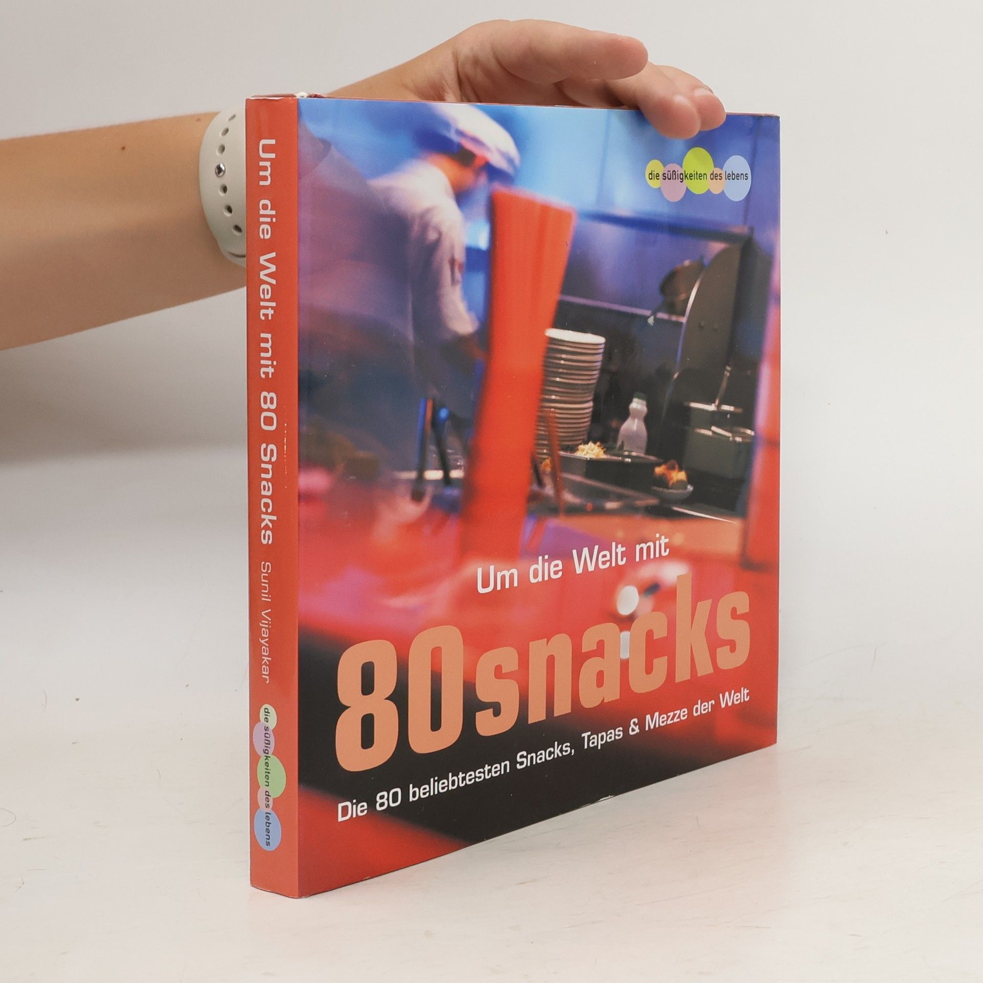 Sunil Vijayakar Um die Welt mit 80 Snacks