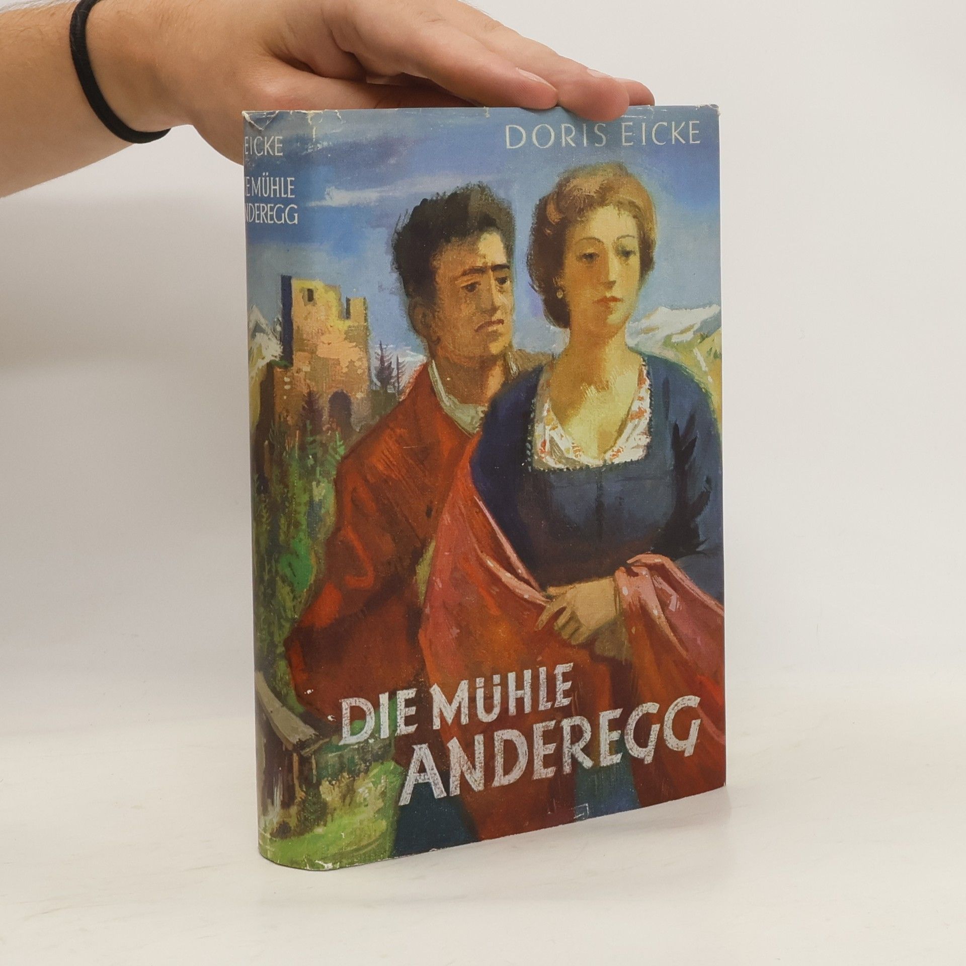 Doris Eicke Die Mühle Anderegg