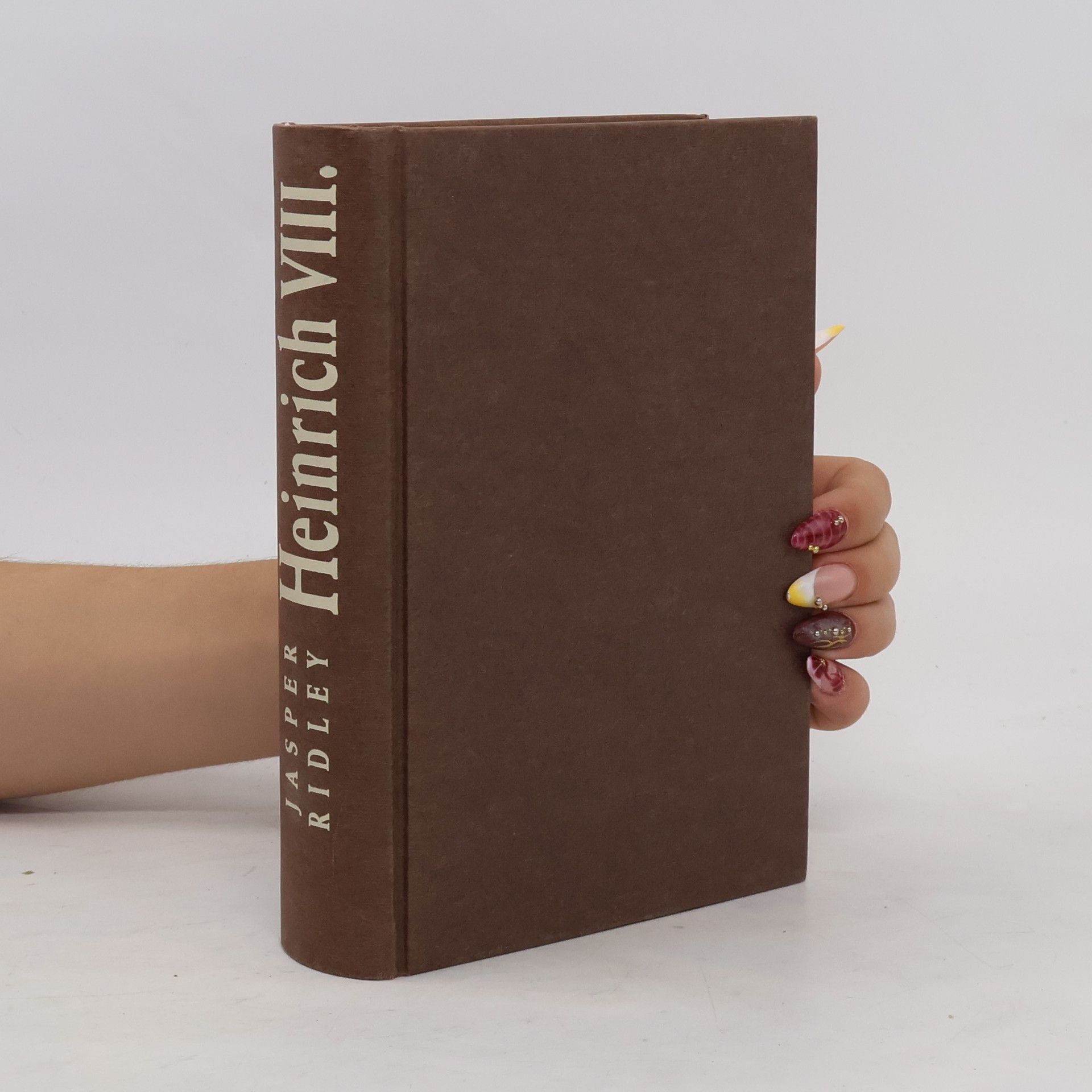 Heinrich VIII. - Eine Biographie